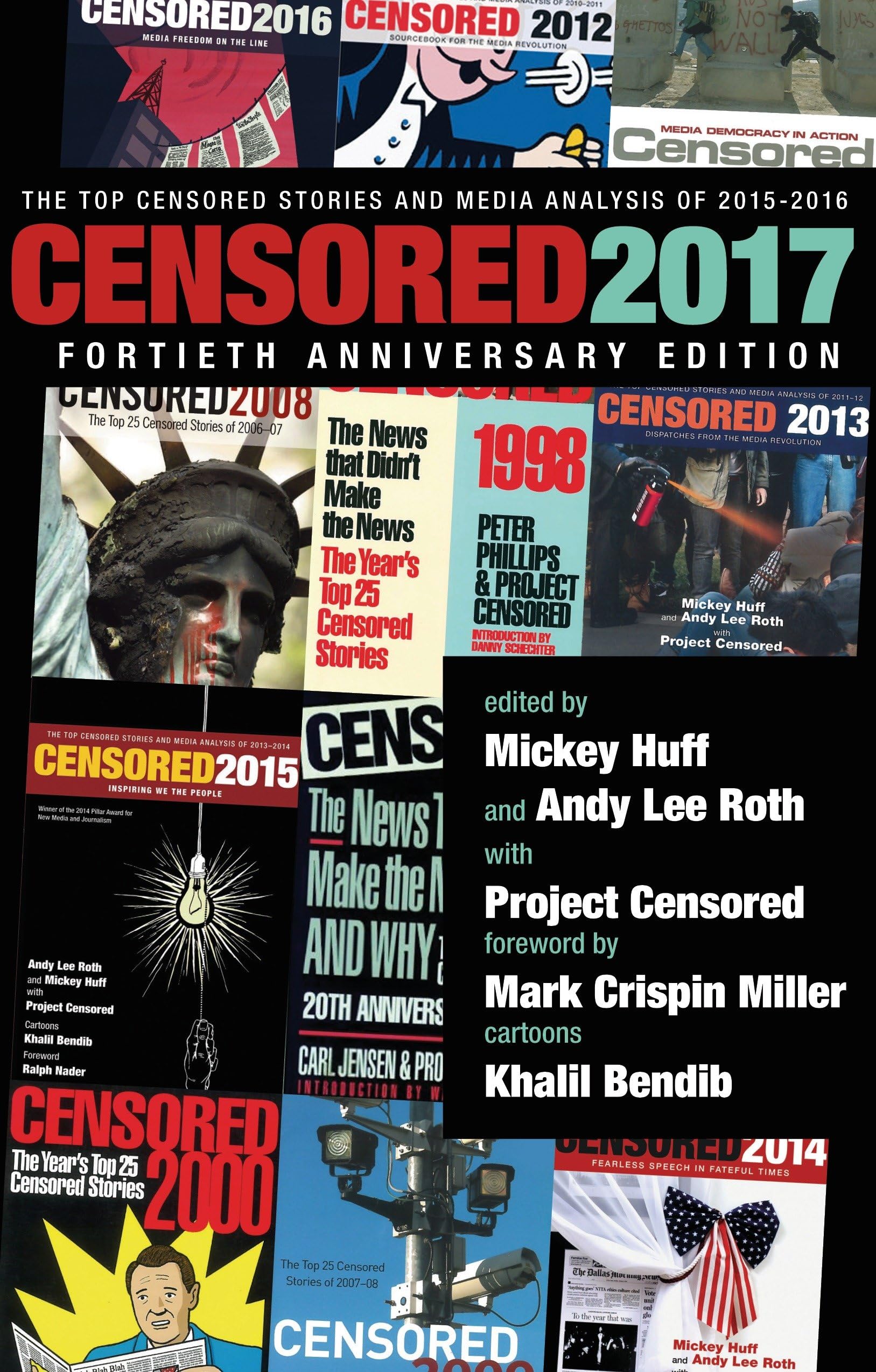 Buy Censored 2017: The Top Censored Stories and Media Analysis of 2015 - 2016 — BookShops.in