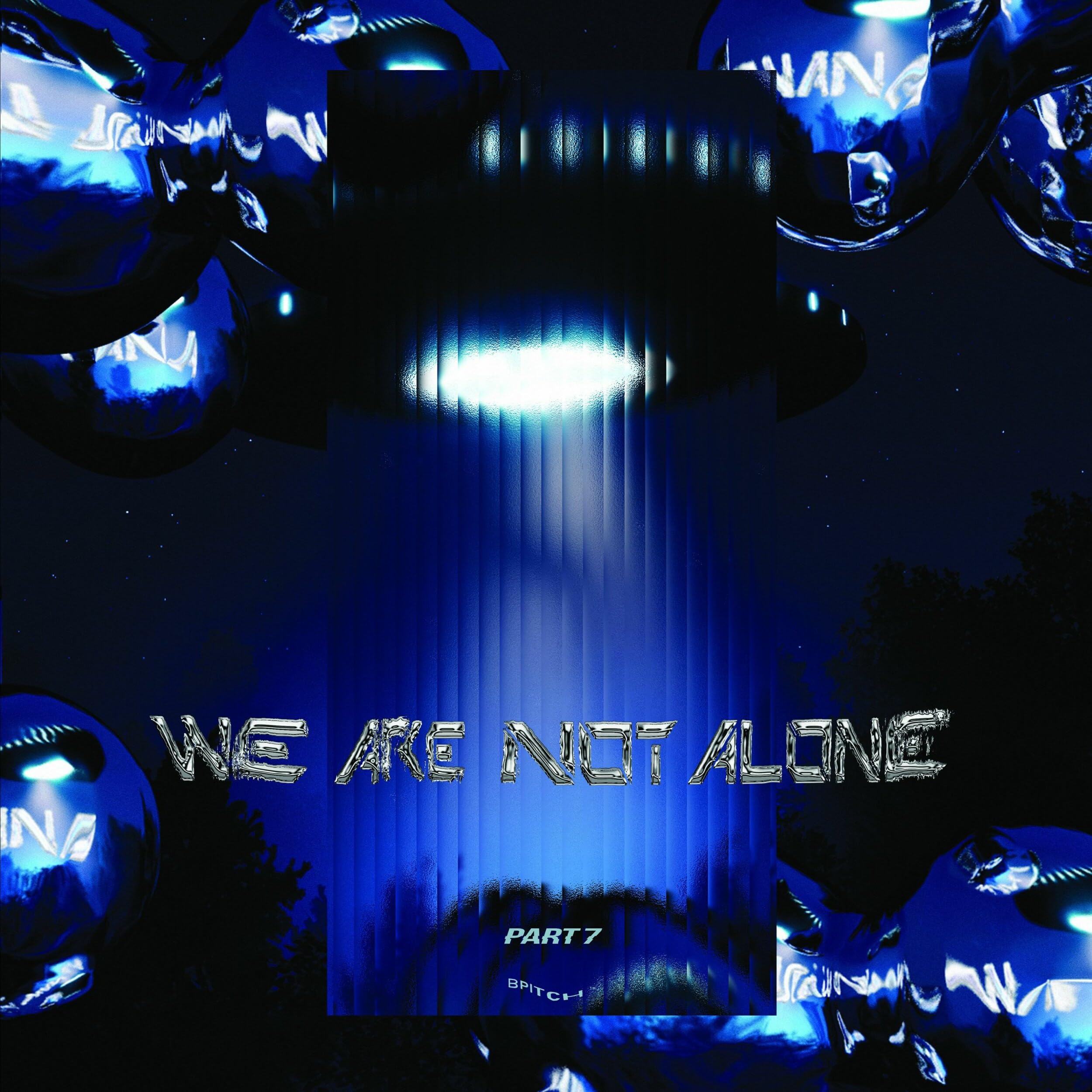 WE ARE NOT ALONE - PART 7 [VINYL]