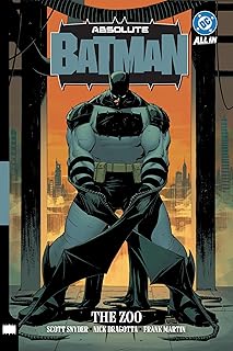 Absolute Batman Vol. 1: The Zoo (Absolute Universe)