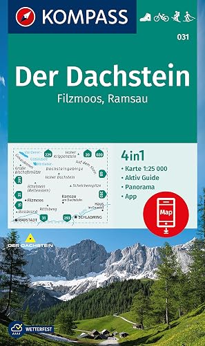 KOMPASS Wanderkarte 031 Der Dachstein, Ramsau, Filzmoos 1:25.000: 4in1 Wanderkarte mit Panorama und Aktiv Guide inklusive Karte zur offline Verwendung ... Fahrradfahren. Skitouren. Langlaufen.