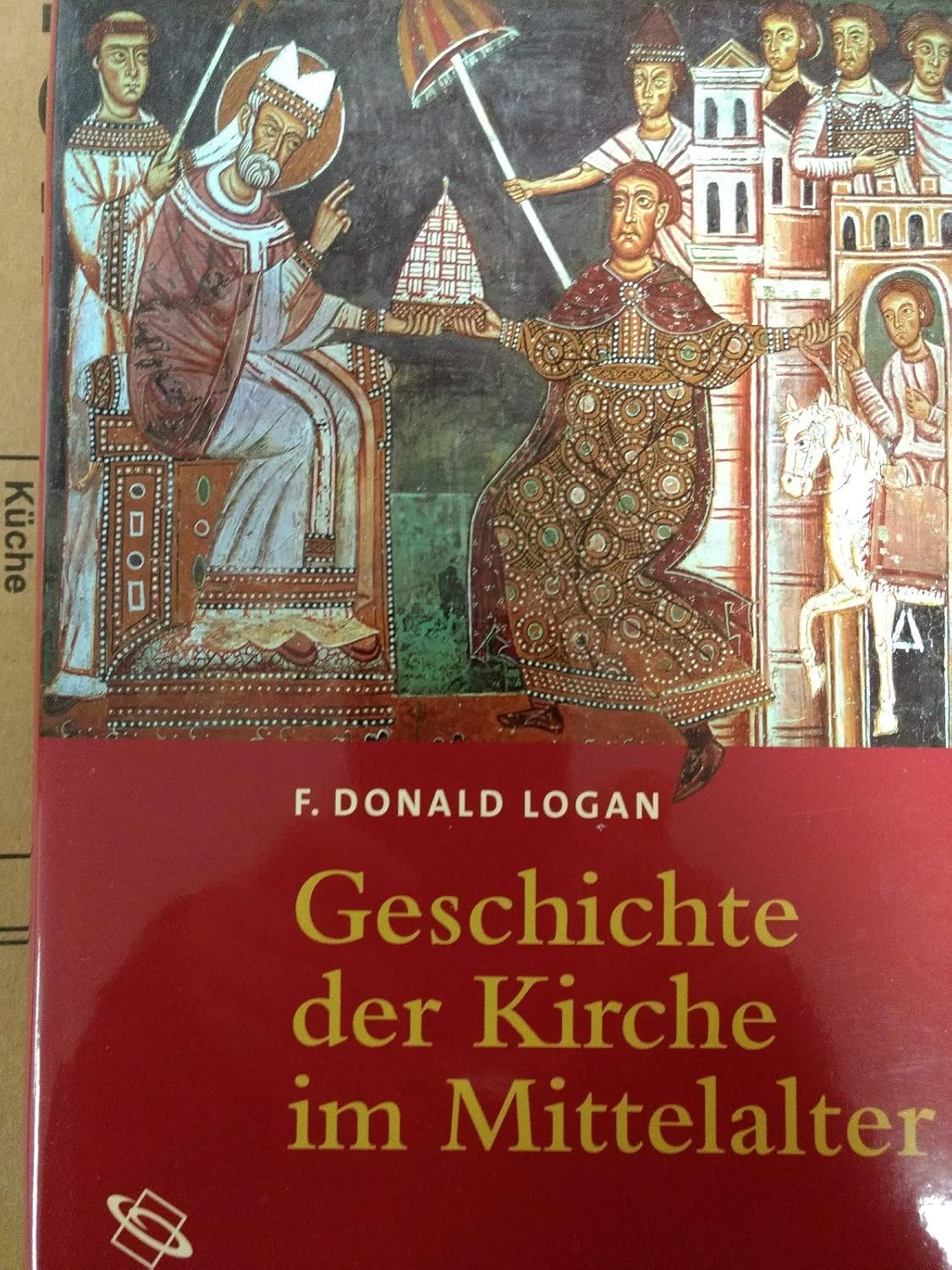 Kirche Im Mittelalter Zusammenfassung Geschichte der Kirche im Mittelalter. : Logan, F. Donald: Amazon.de: Bücher