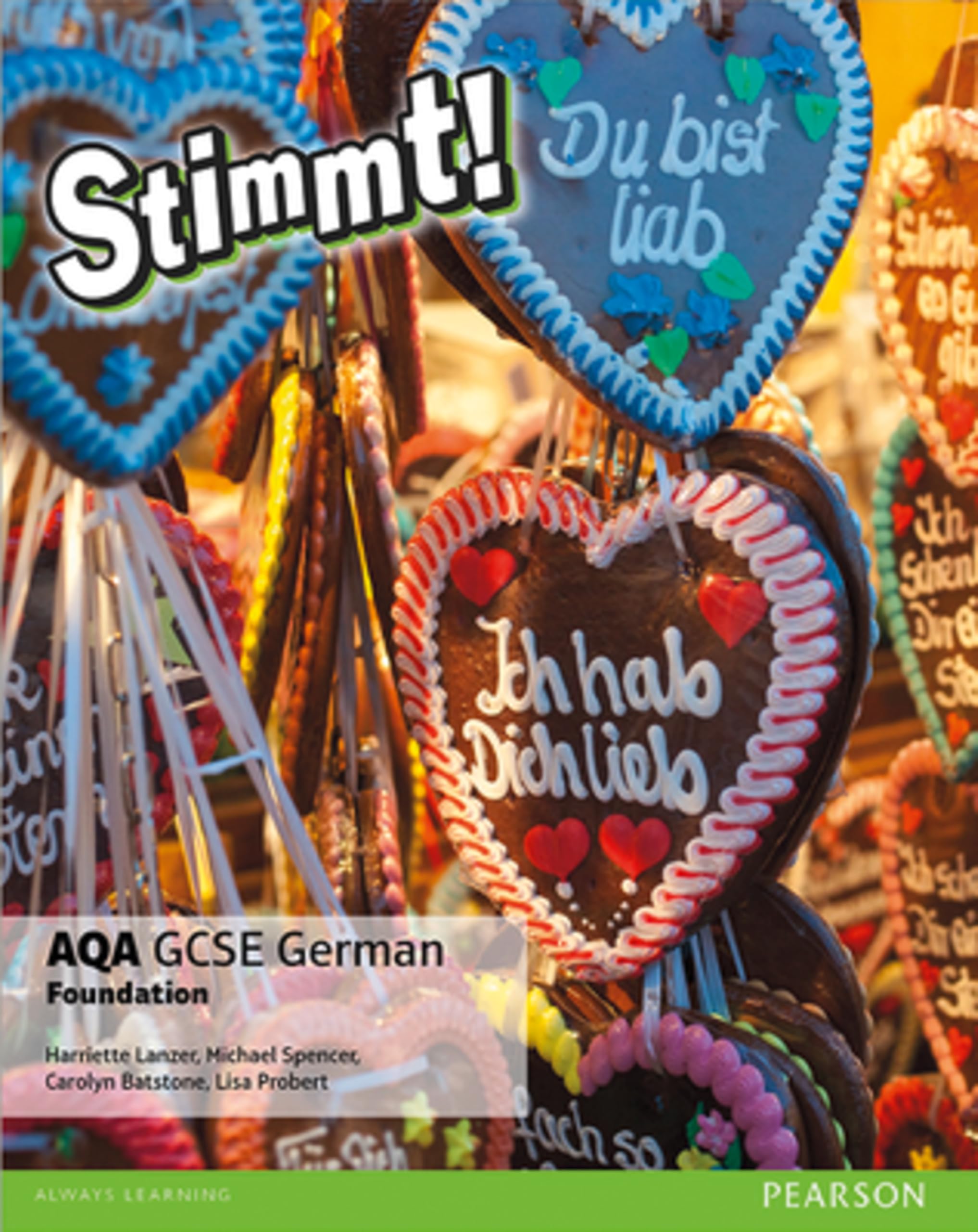 Stimmt! AQA GCSE German Foundation Student Book by Carolyn Batstone