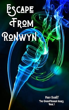 Escape from Ronwyn
