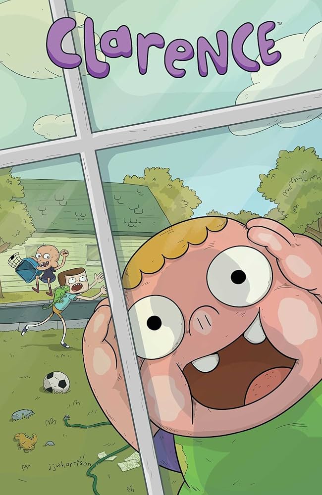 Clarence Clarence Volume 1 : Fridolfs, Derek, Prince, Liz, Harrison, Jim