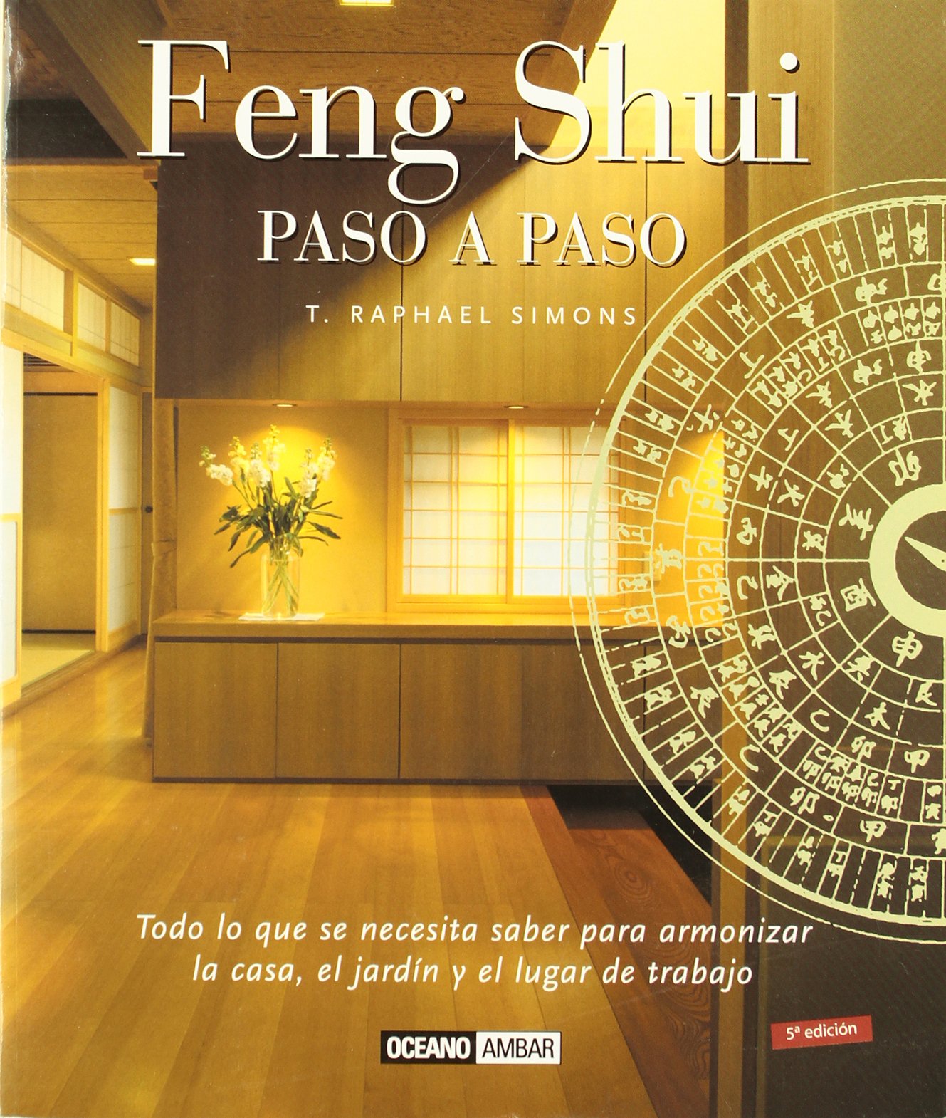 Cover of Feng Shui paso a paso: El libro de referencia del Feng Shui (Ilustrados) (Spanish Edition)