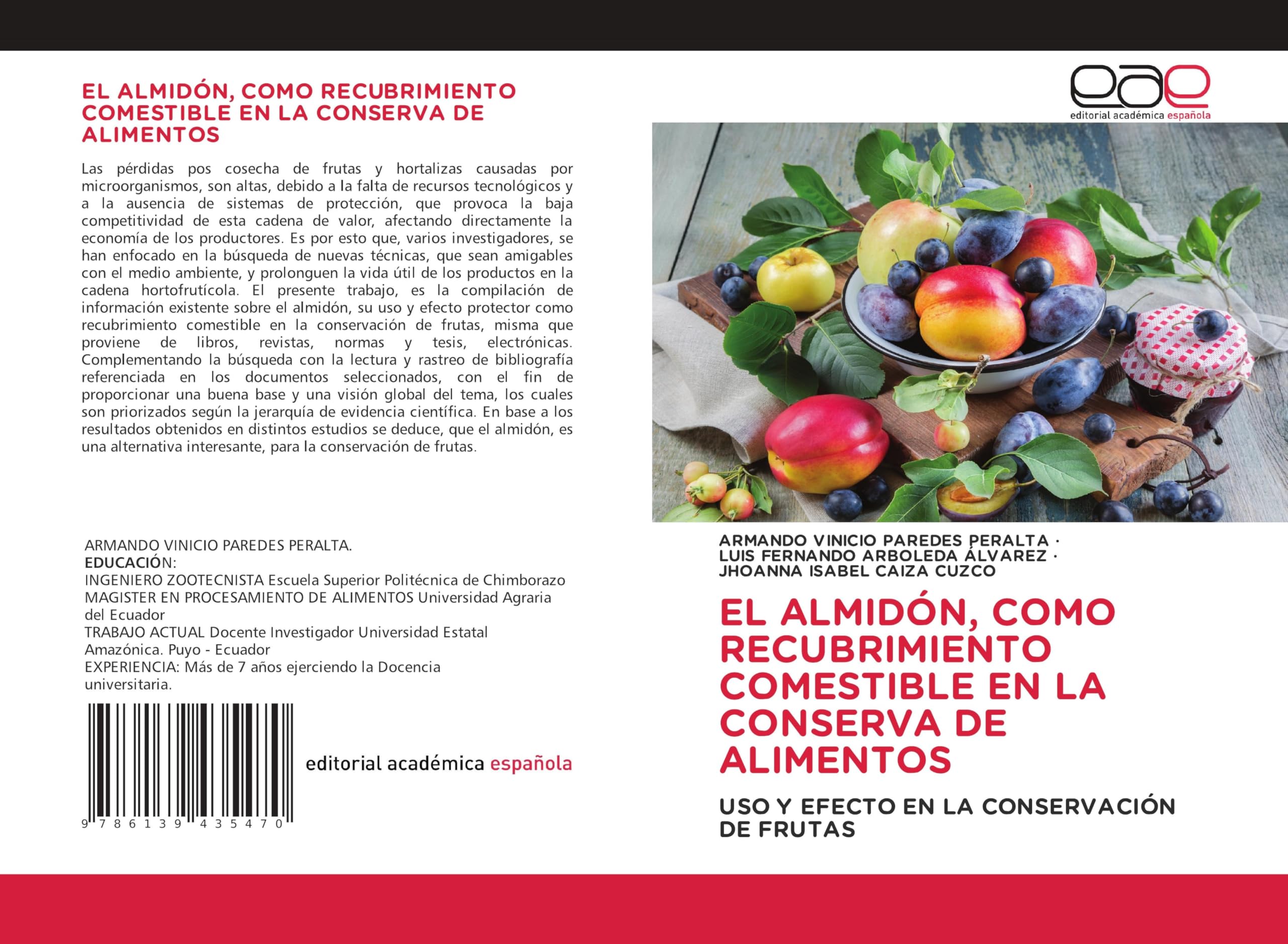 El Almidón, Como Recubrimiento Comestible En La Conserva de Alimentos