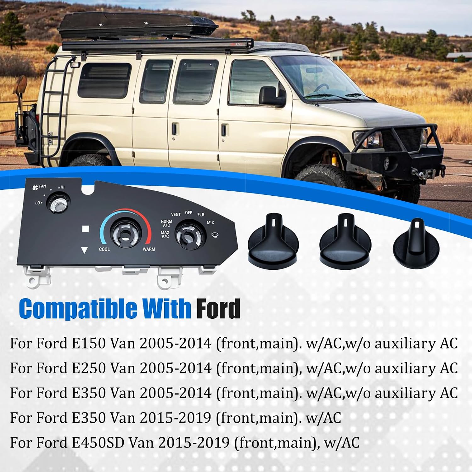 5C2Z19980AA AC Heater Air Conditioning Control Panel Fit for 2005-2014 Ford E150 E250 E350 Van, for 2015-2019 E350 E450SD Van, Replace for XC2Z19C733AA F49Z19986A F7UZ19B888BB 5C2H19E764AA
