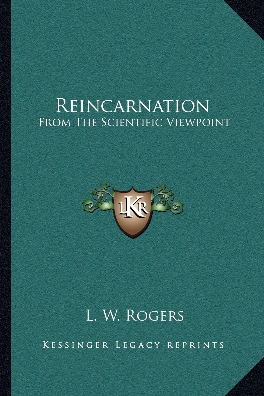 Reincarnation: From the Scientific Viewpoint