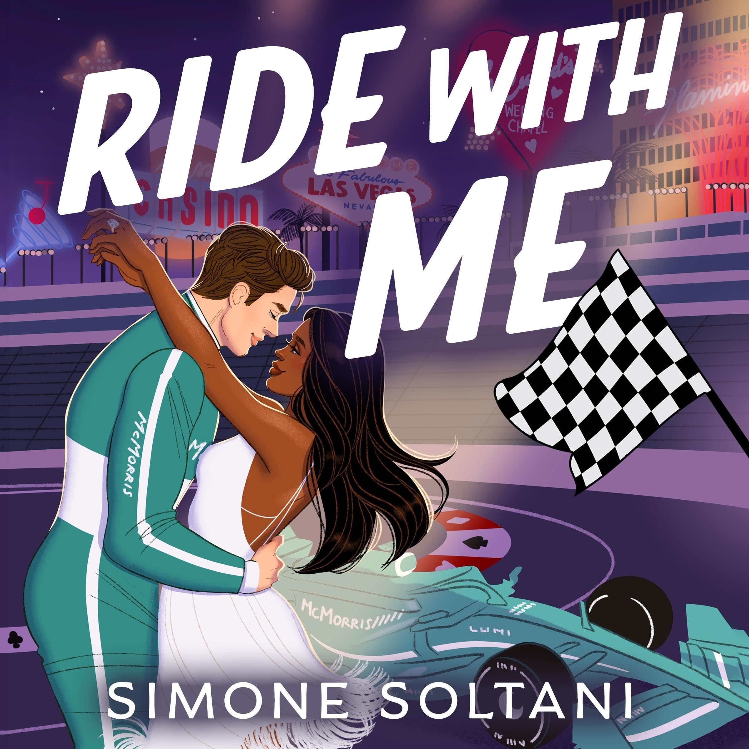 Ride with Me: Addictive, Spicy and Adrenaline-Fuelled Formula 1 Romance