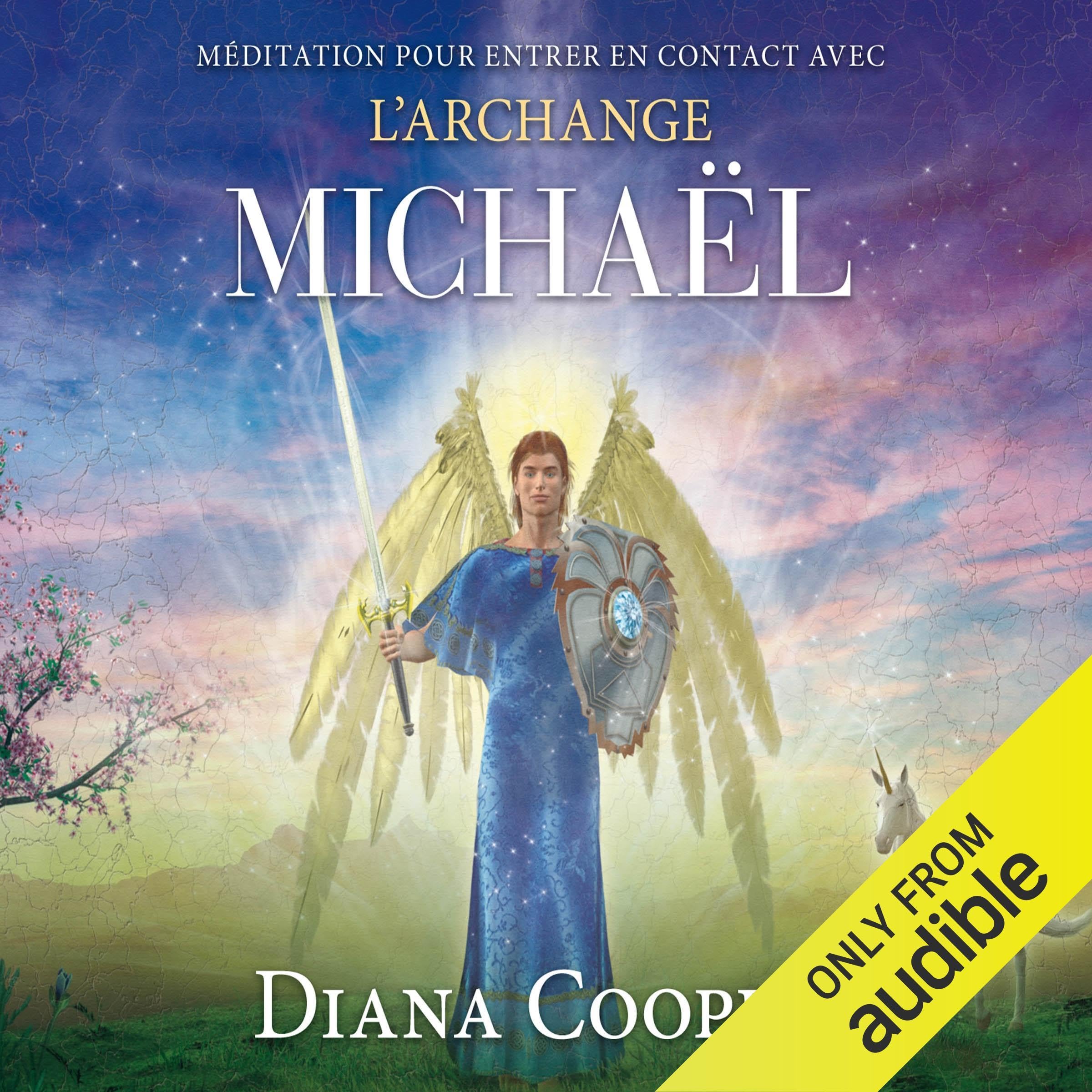 Méditation pour entrer en contact avec l'archange Michaël