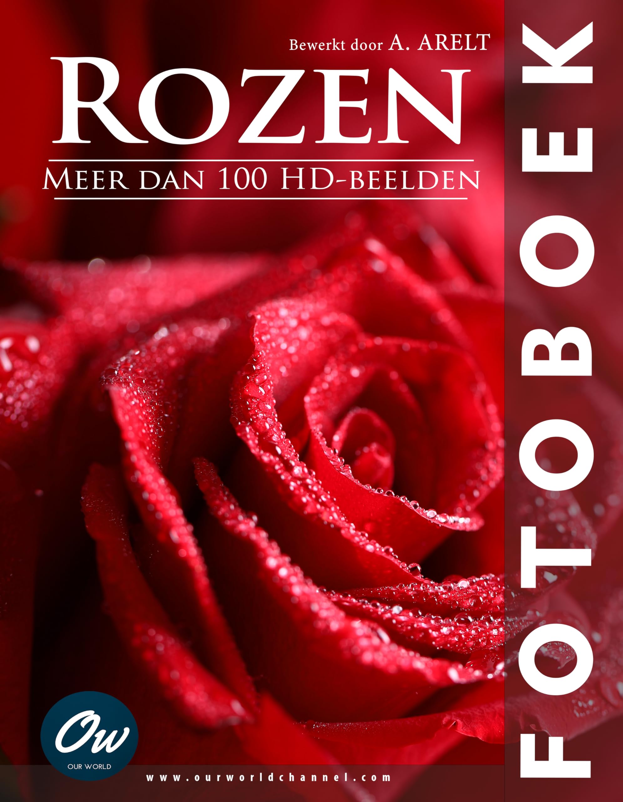 Rozen Fotoboek recueil photographie florale botanique en néerlandais