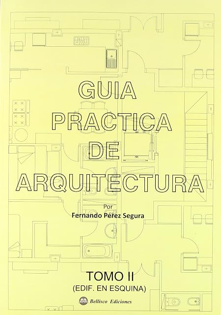 Portada de Guia Practica de Arquitectura Tomo 2: Edificios en Esquina