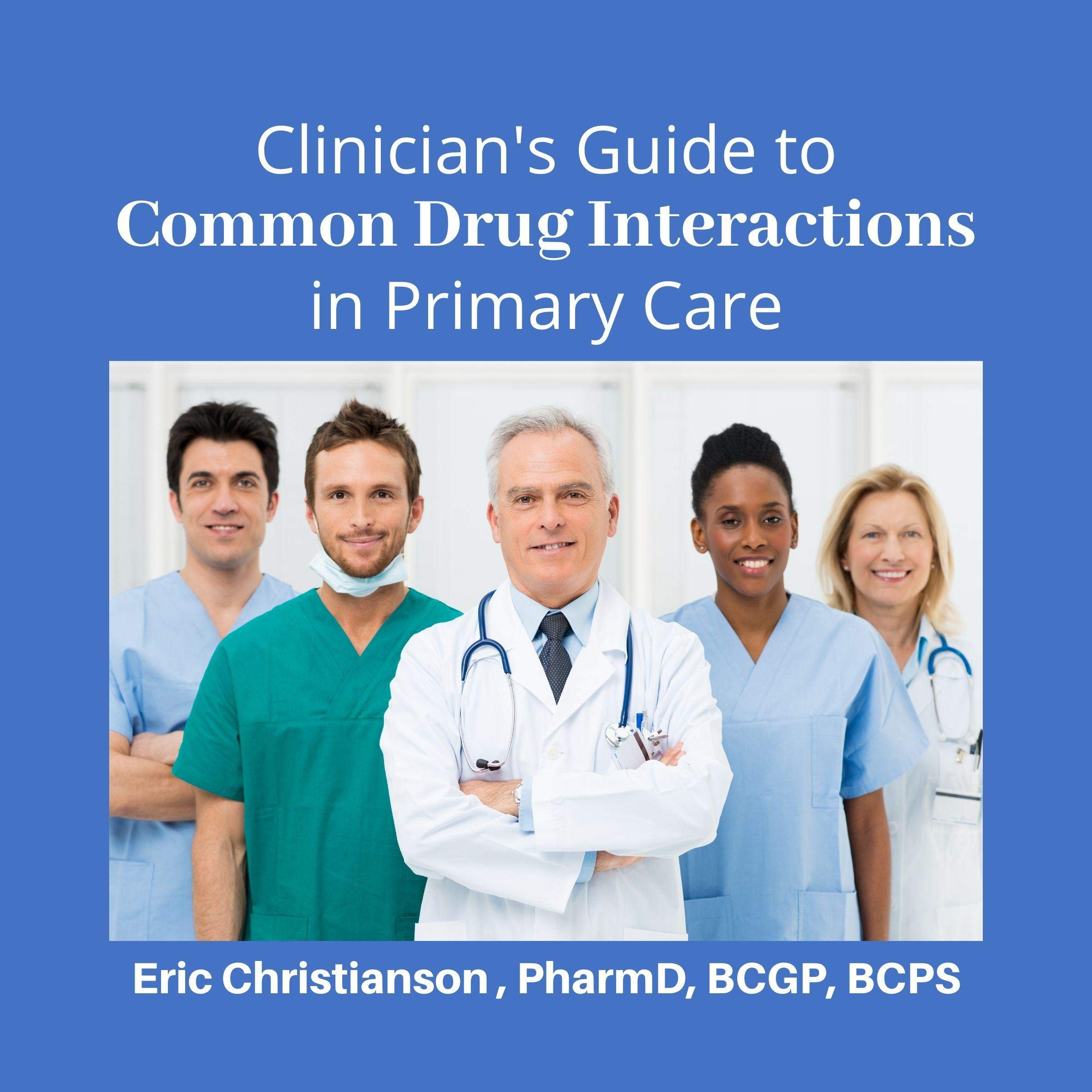 Cover art for Clinician's Guide to Common Drug Interactions in Primary Care