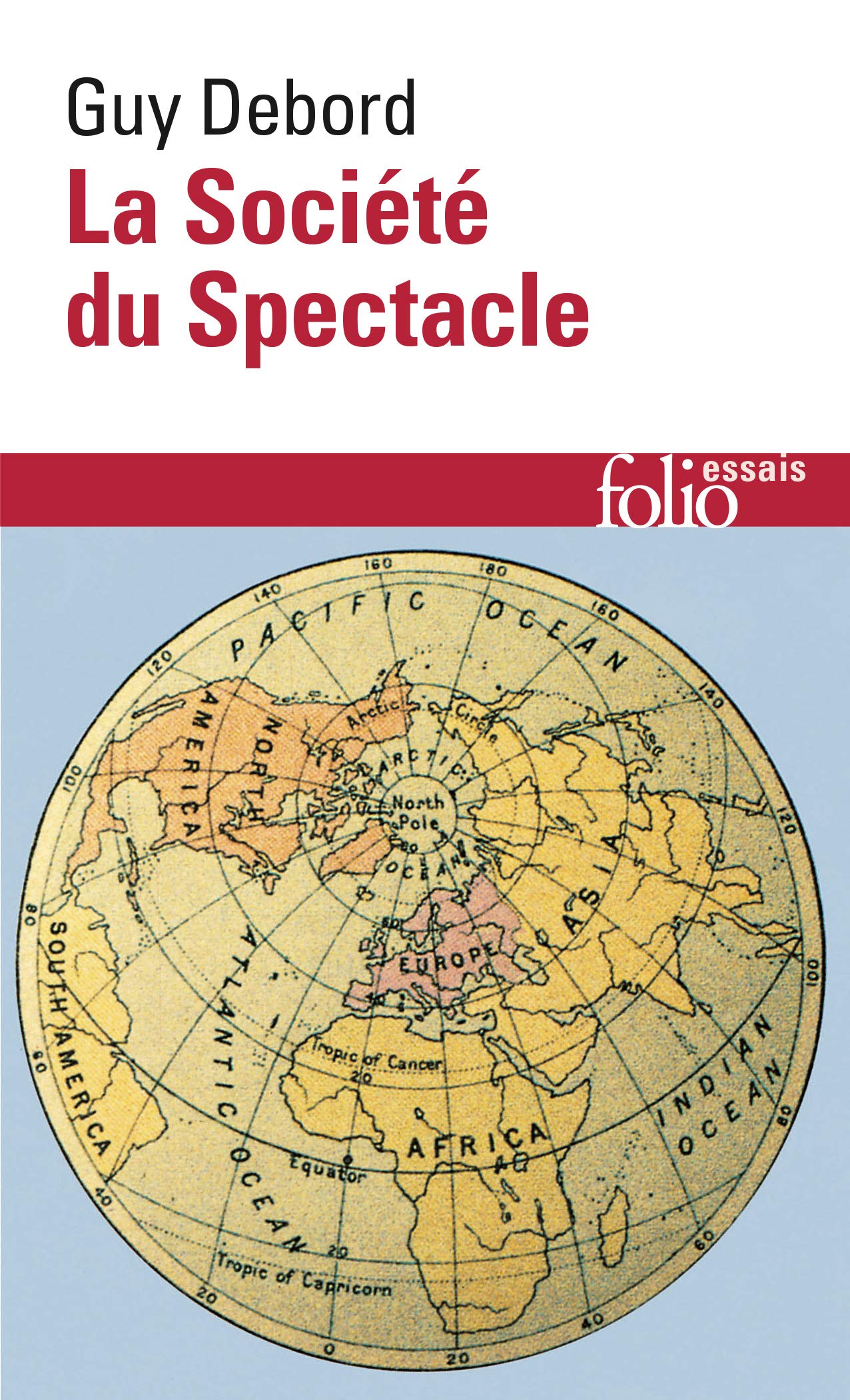 La Societe Du Spectacle (Folio Essais)