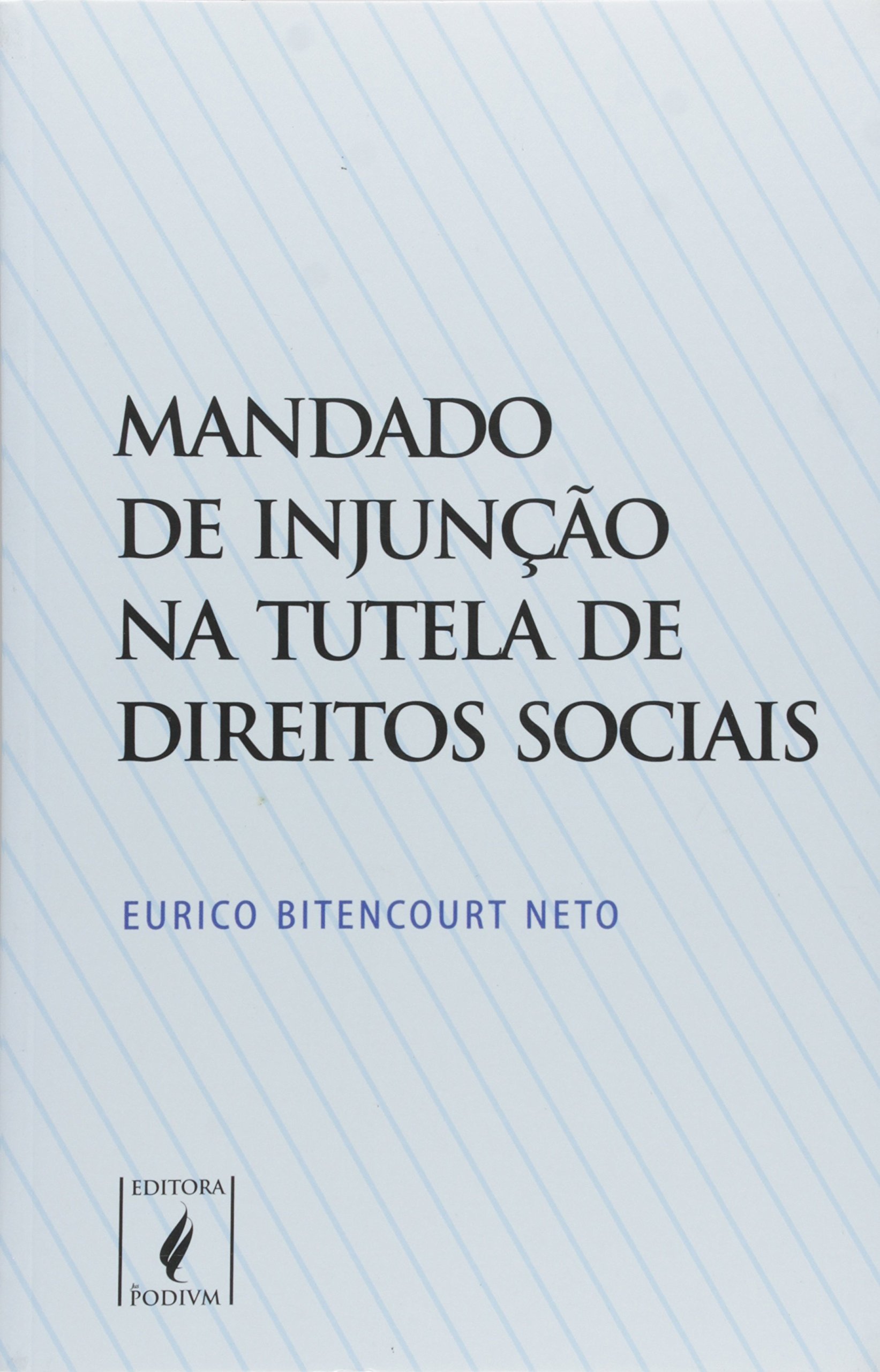 Capa de Mandado De Injução Na Tutela De Direitos Sociais
