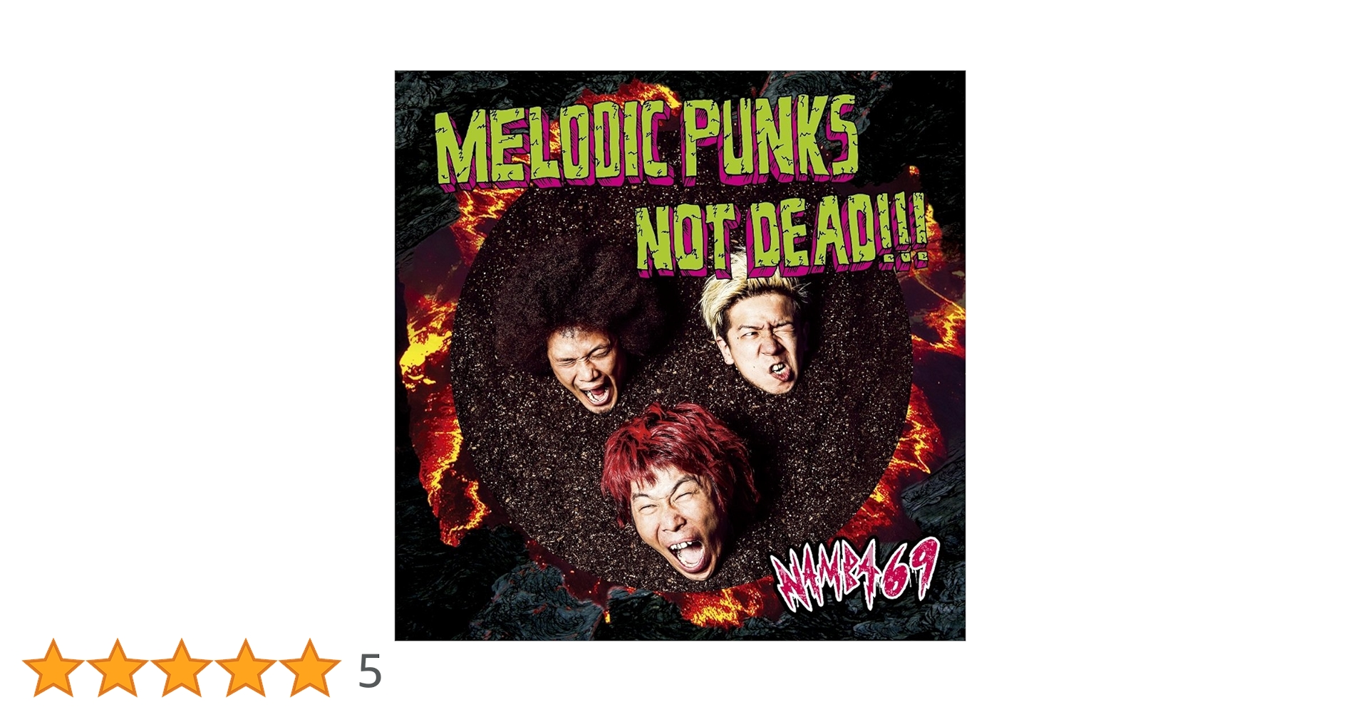 Namba69 - Melodic Punks Not Dead!!! [Japan CD] CTCD-20003 by