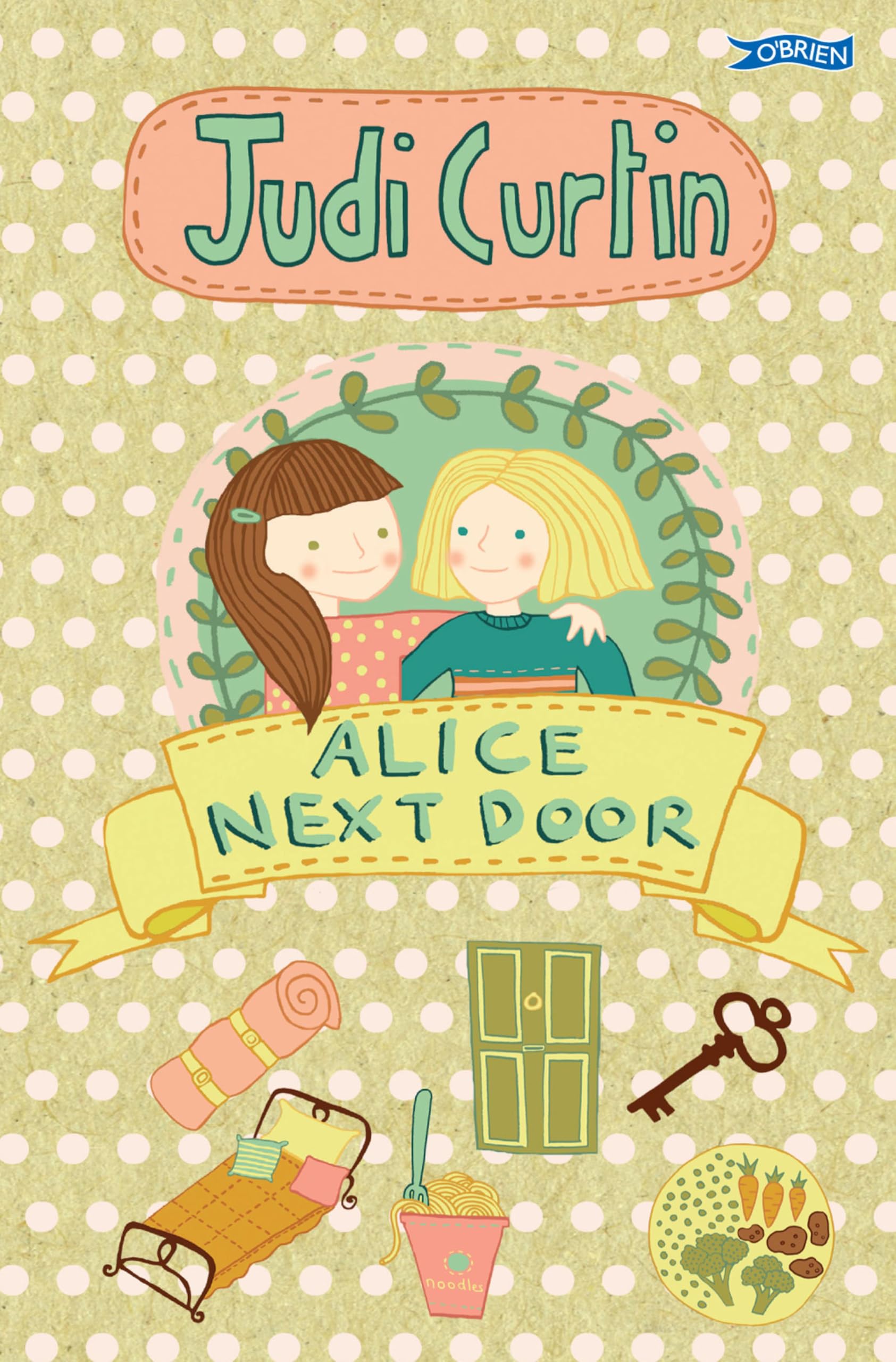 Alice Next Door (Alice and Megan),Judi Curtin, Woody Fox