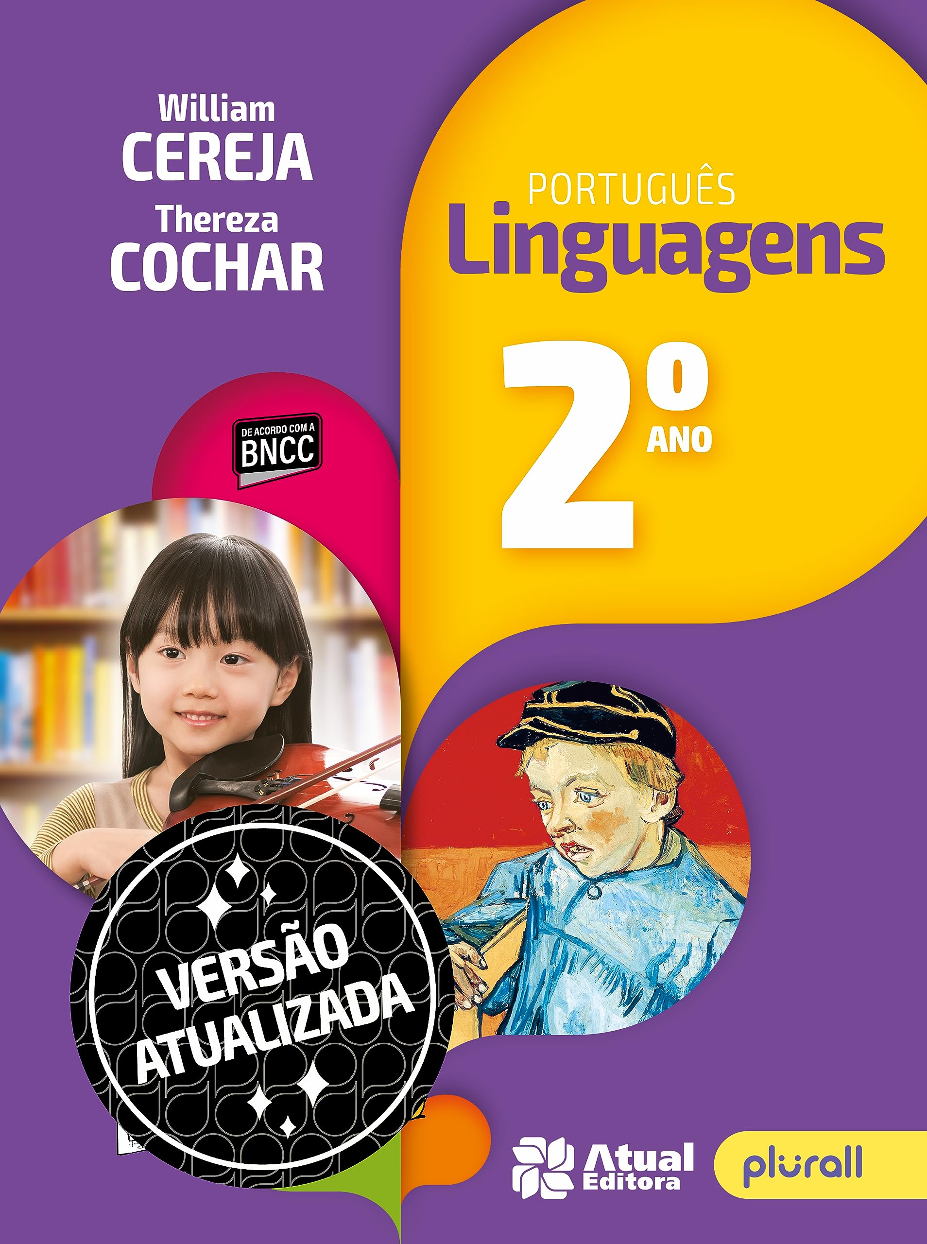 Português: Linguagens - 2º ano: Versão atualizada de acordo com a