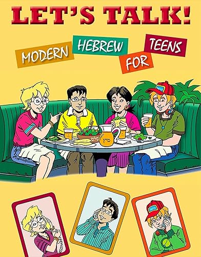 Let's Talk! Modern Hebrew for Teens (Hebrew Edition)