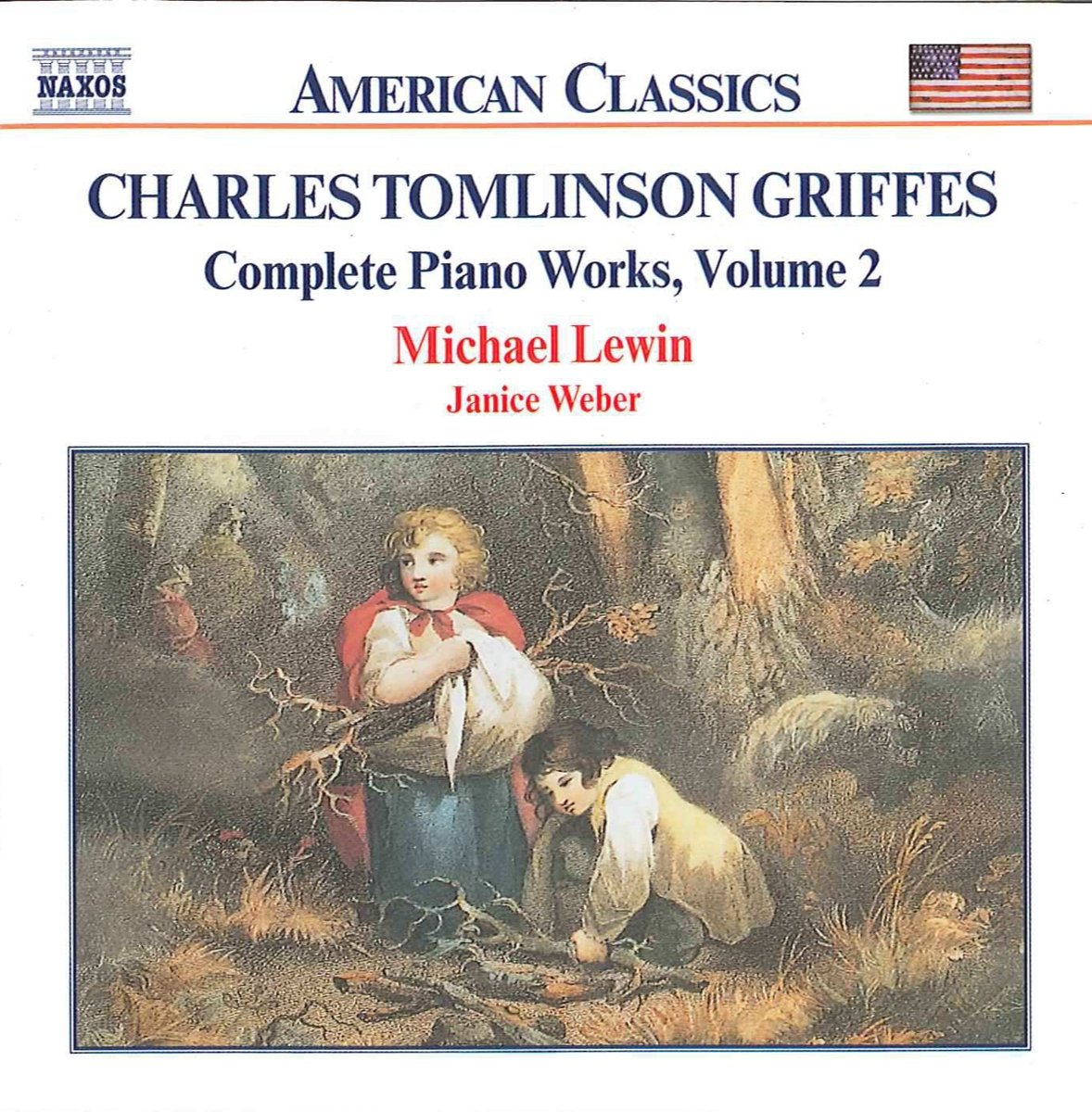 Charles Tomlinson Griffes Complete Piano Works 2
