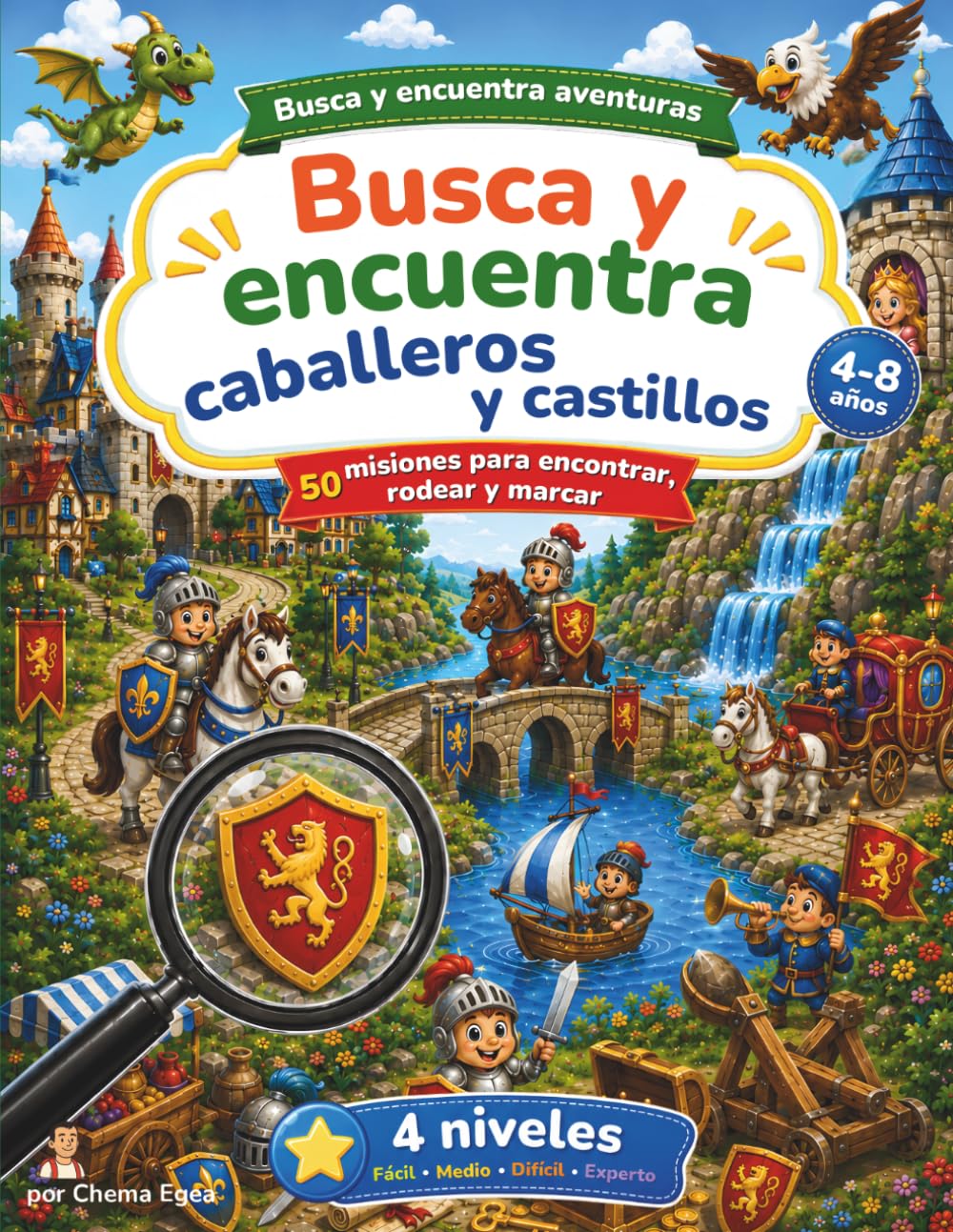 Busca y Encuentra Caballeros y Castillos: Libro infantil con castillos, dragones y objetos escondidos - 50 retos de búsqueda progresiva (Busca y Encuentra Aventuras)