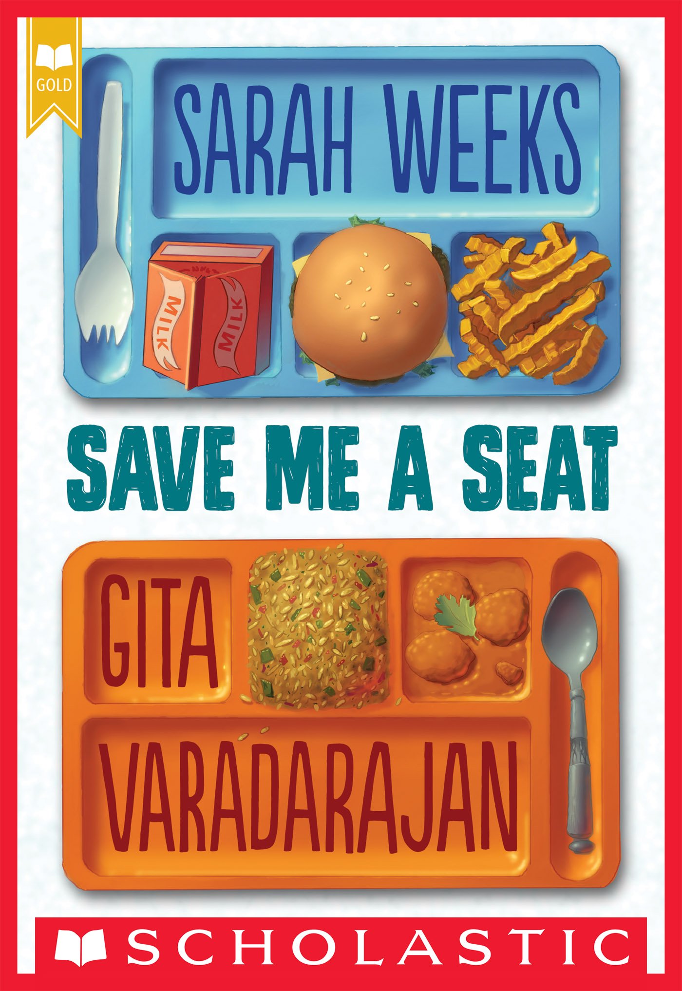 Save Me a Seat (Scholastic Gold)