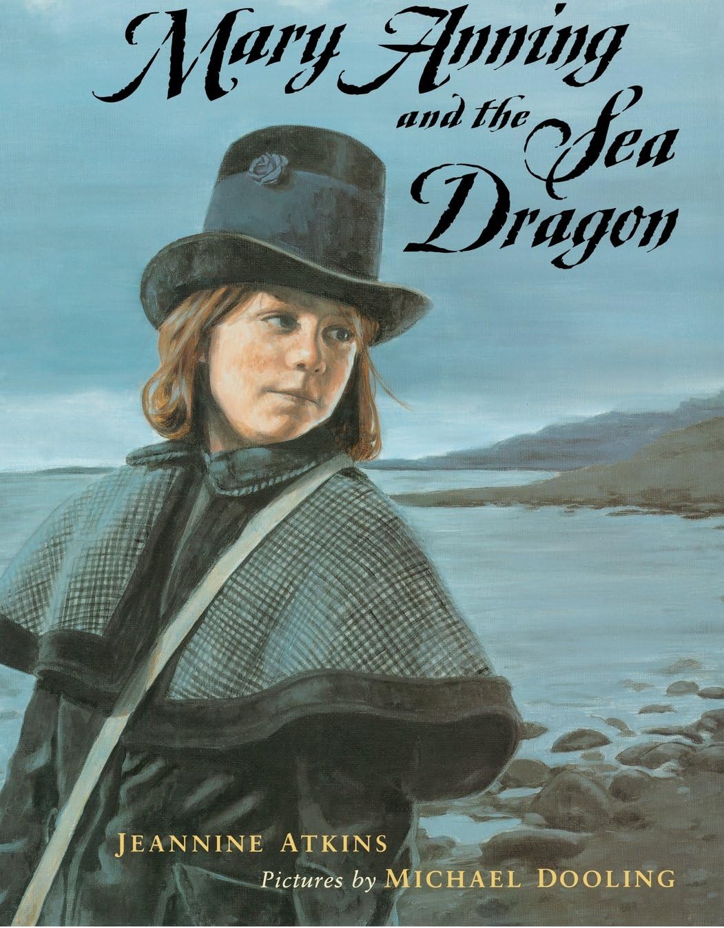 Mary Anning and The Sea Dragon Paperback – 6 Nov. 2012