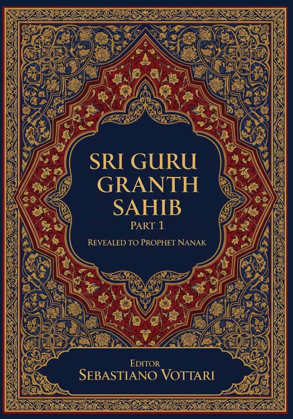 Sri Guru Granth Sahib: Монументальное произведение. Издание для коллекционеров и духовных ценителей — священный текст на русском языке - The ... Enthusiasts - Sacred Text in Russian