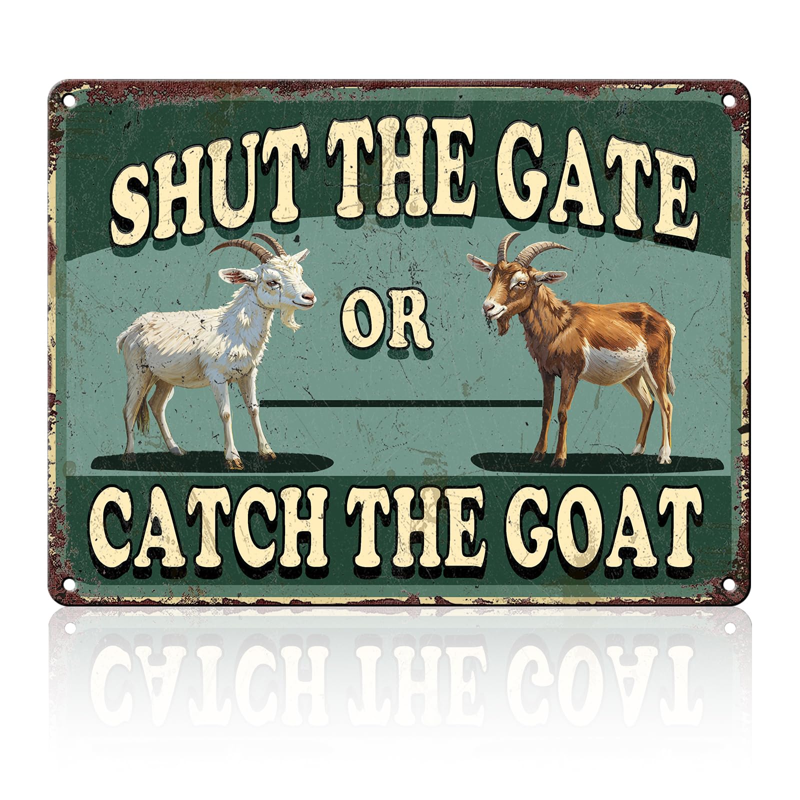 Anceky Funny Metal Tin Signs Shut The Gate or Catch the Goat Vintage Metal Sign Retro Wall Decor for Home Bar Pub Cafe Garage Man Cave Garden Yard 8×12 Inch