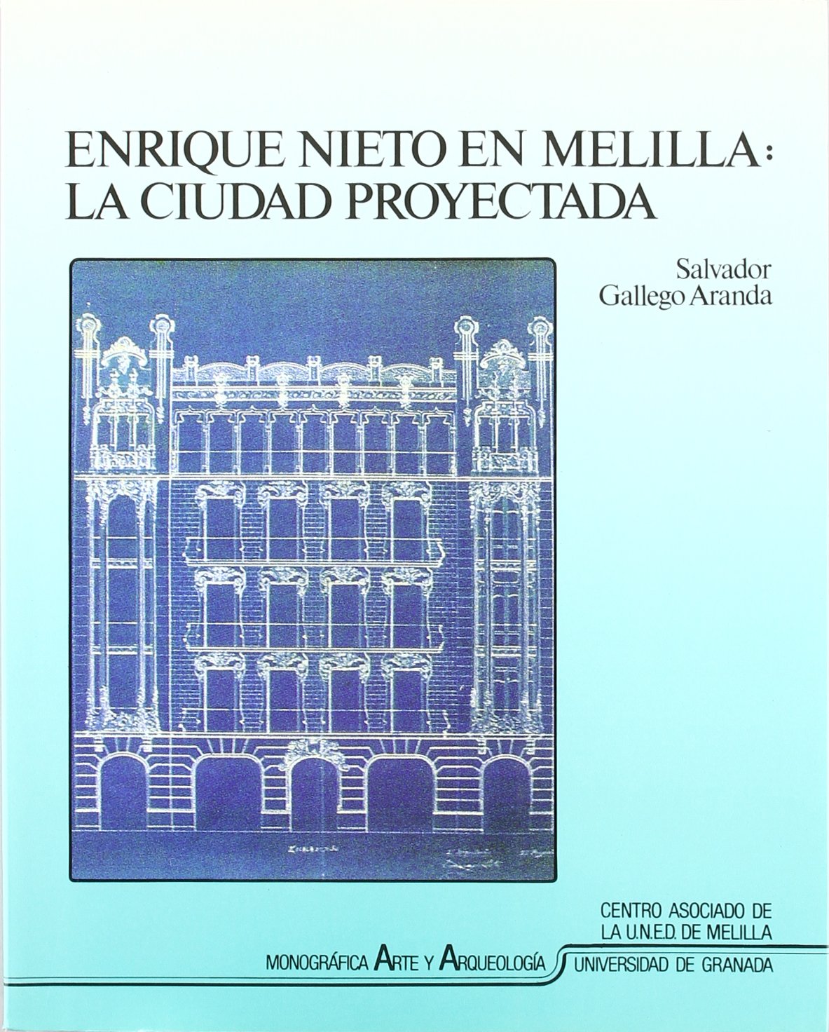 Enrique Nieto en Melilla l'histoire fascinante d'un architecte qui a rêvé une cité