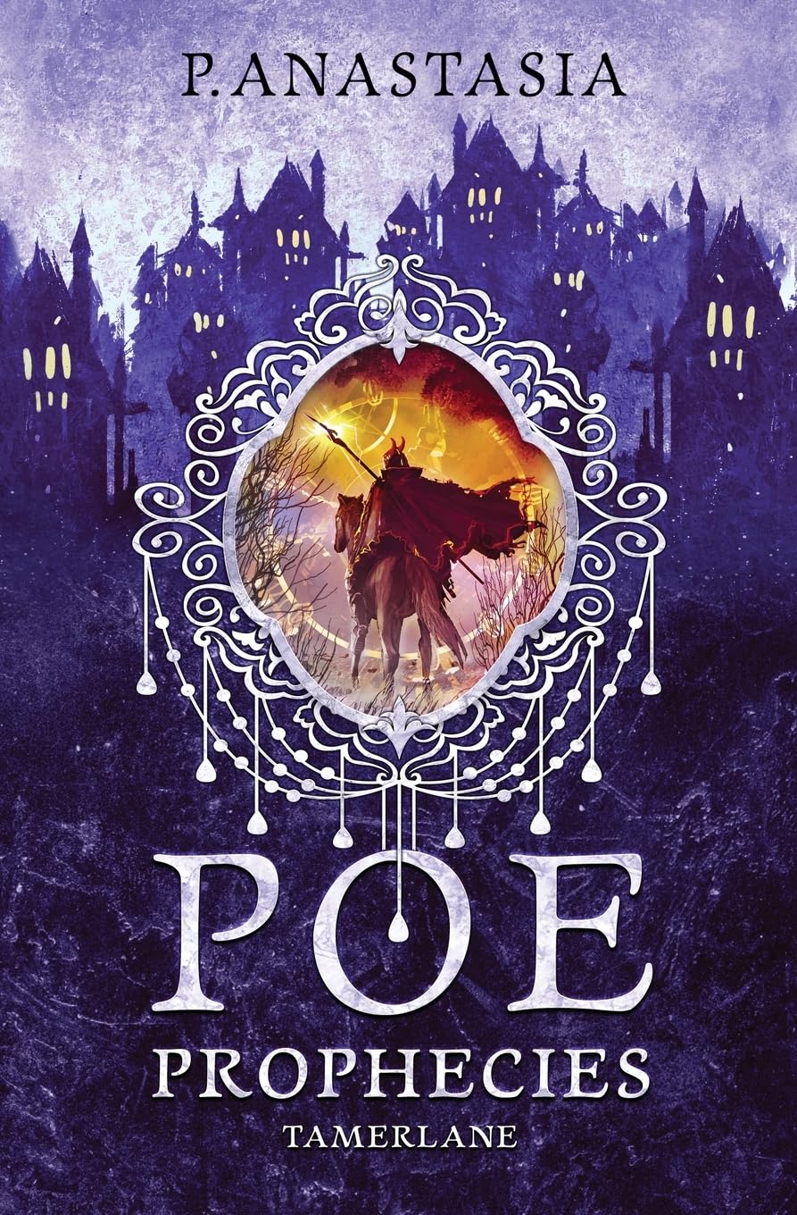 POE Prophecies: Tamerlane: 5