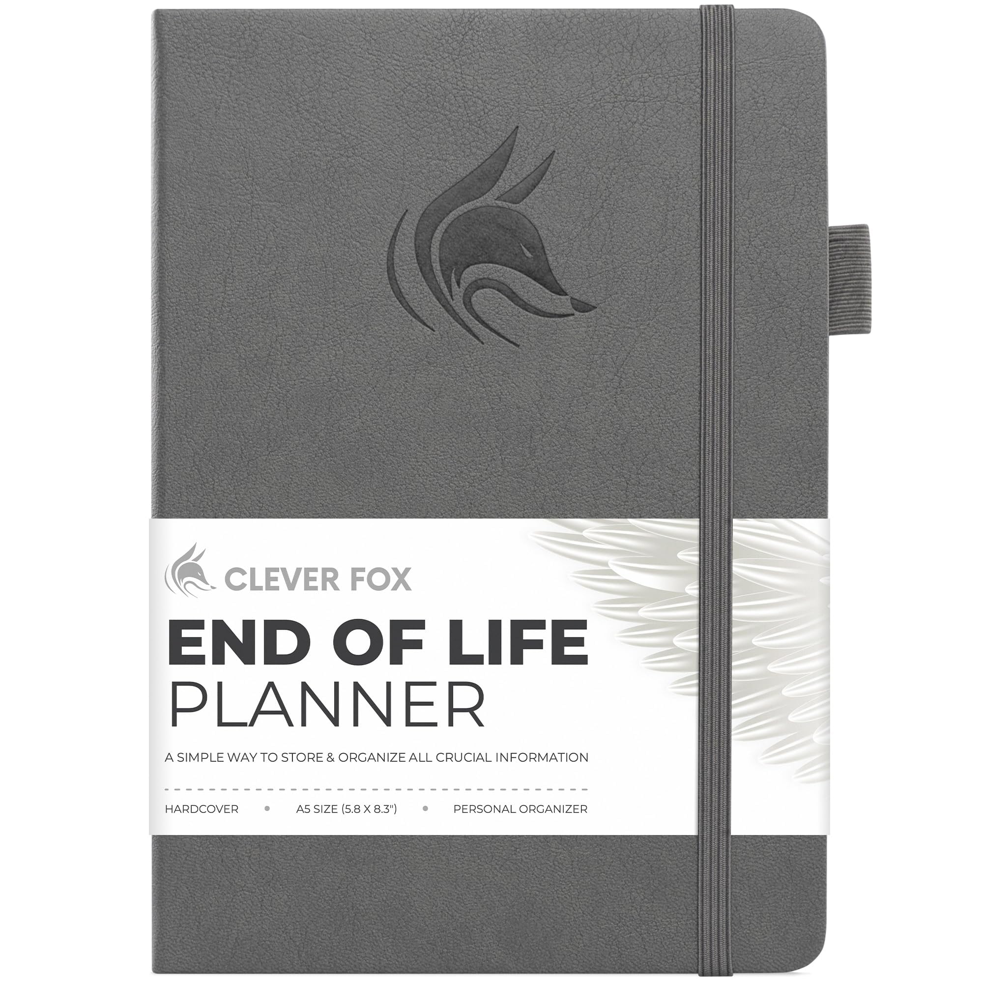 Clever Fox End of Life Planner – Final Arrangements Organizer for Beneficiary, Will Preparation, Last Wishes & Funeral Planning, A5 (Gray)