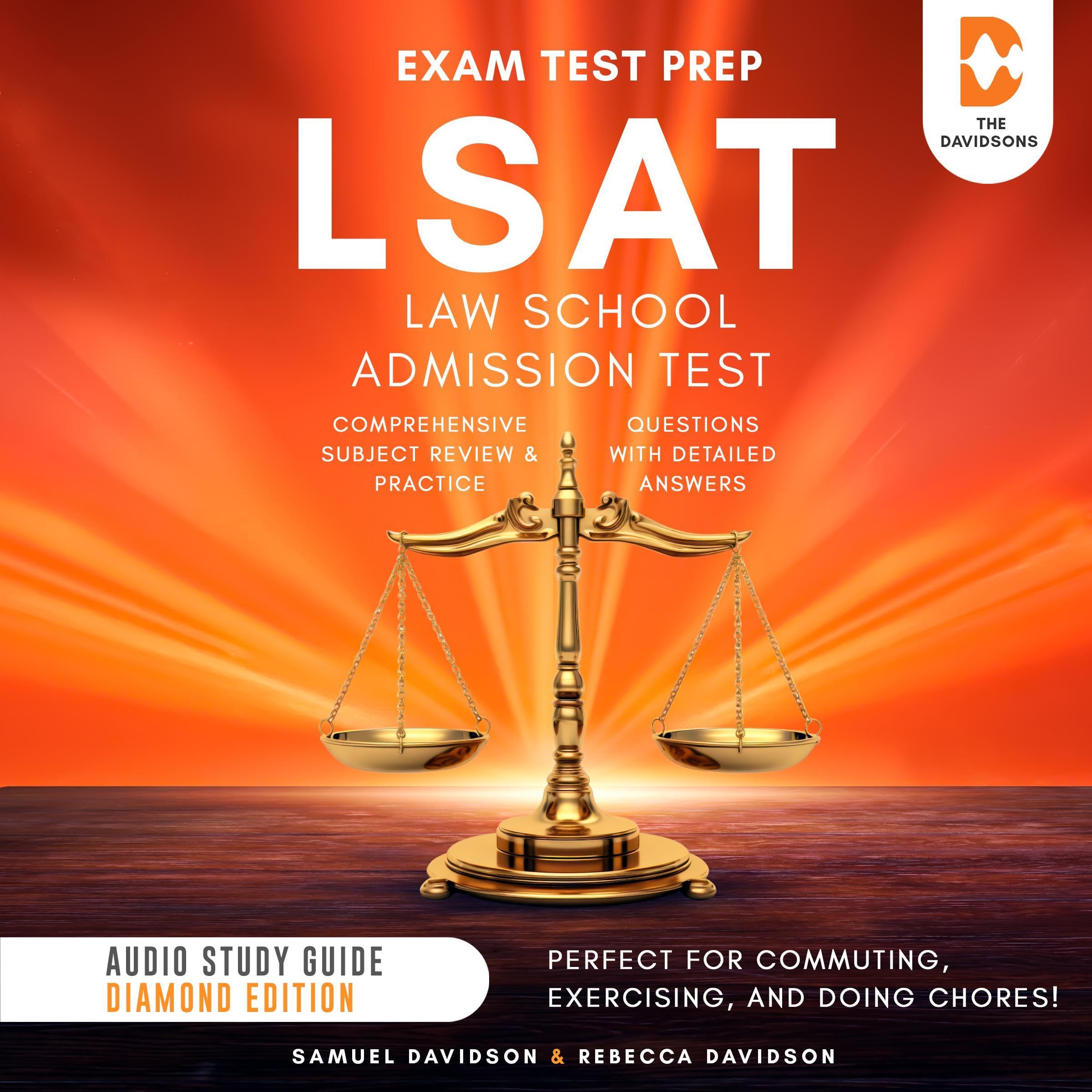 Cover art for LSAT Exam Test Prep Law School Admission Test Comprehensive Subject Review & Practice Questions with Detailed Answers - Audio Study Guide (Diamond Edition)