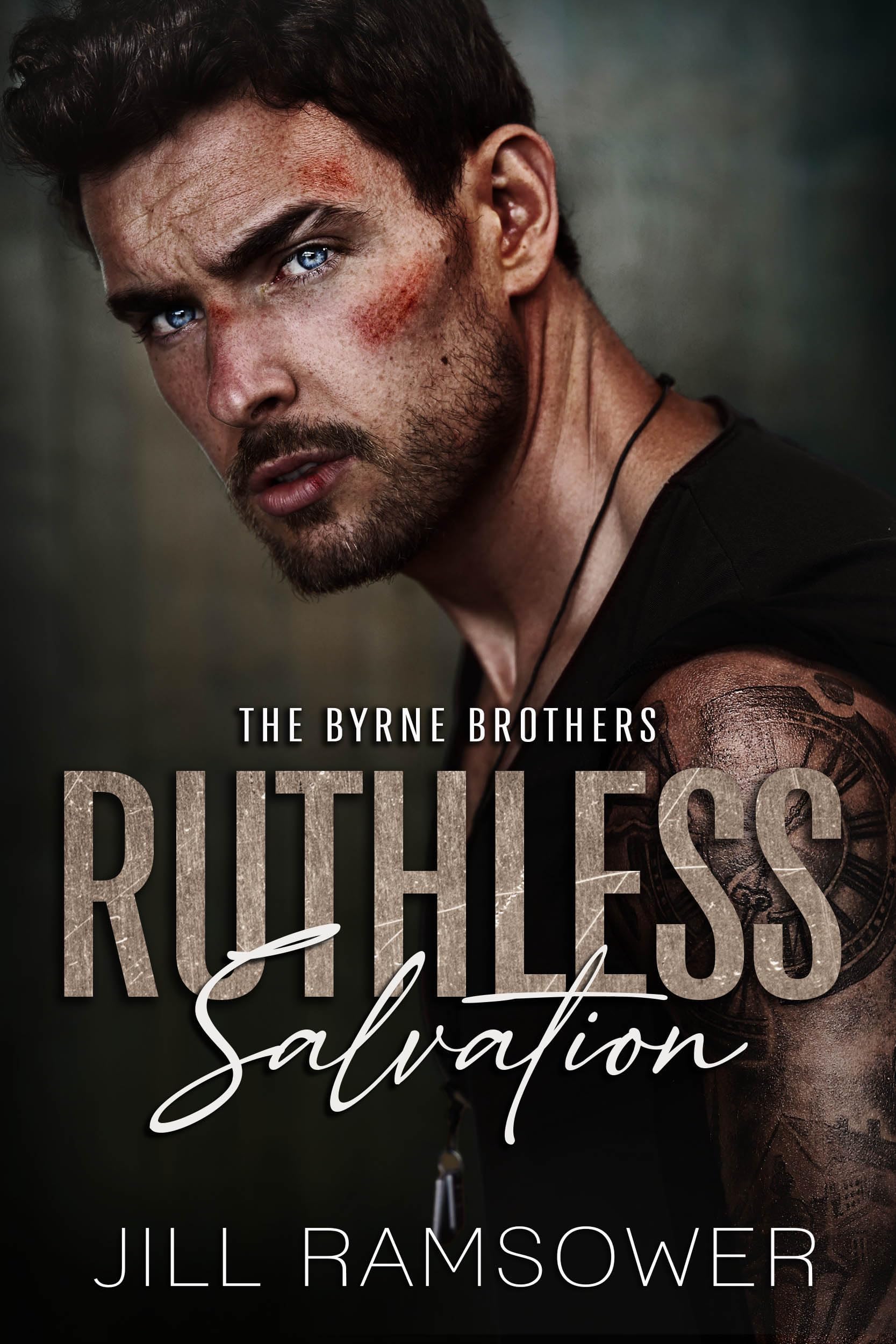Ruthless Salvation: A Grumpy/Sunshine Stalker Mafia Romance (The Byrne Brothers Book 3)