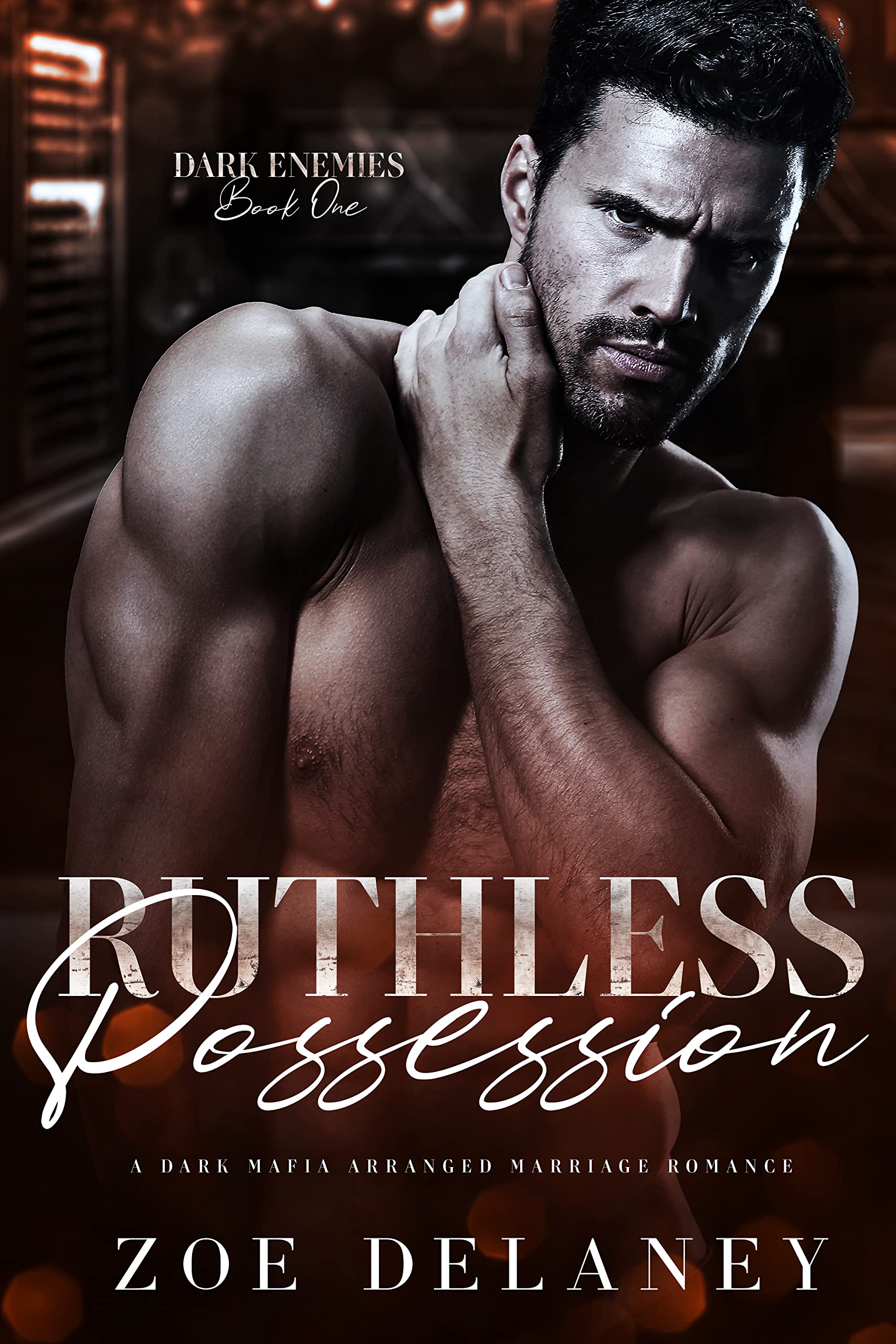 Ruthless Possession: A Dark Mafia Forced Marriage Romance (Dark Enemies Book 1)