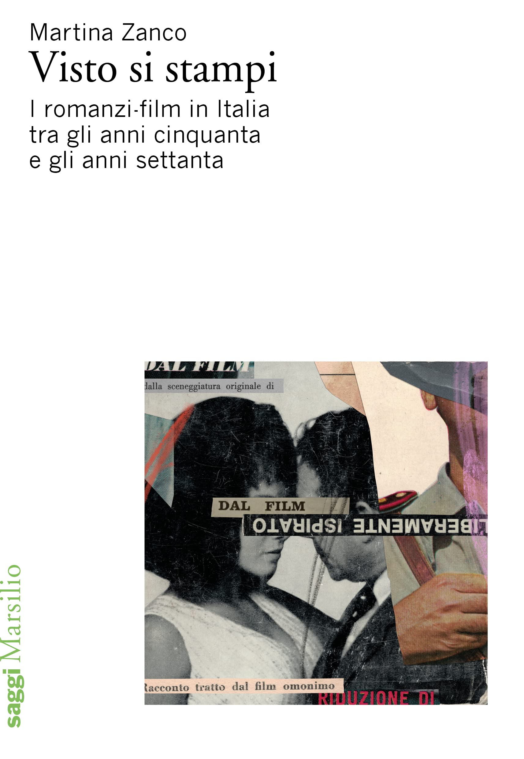 I romanzi-film in Italia comprendre l'histoire des adaptations de films