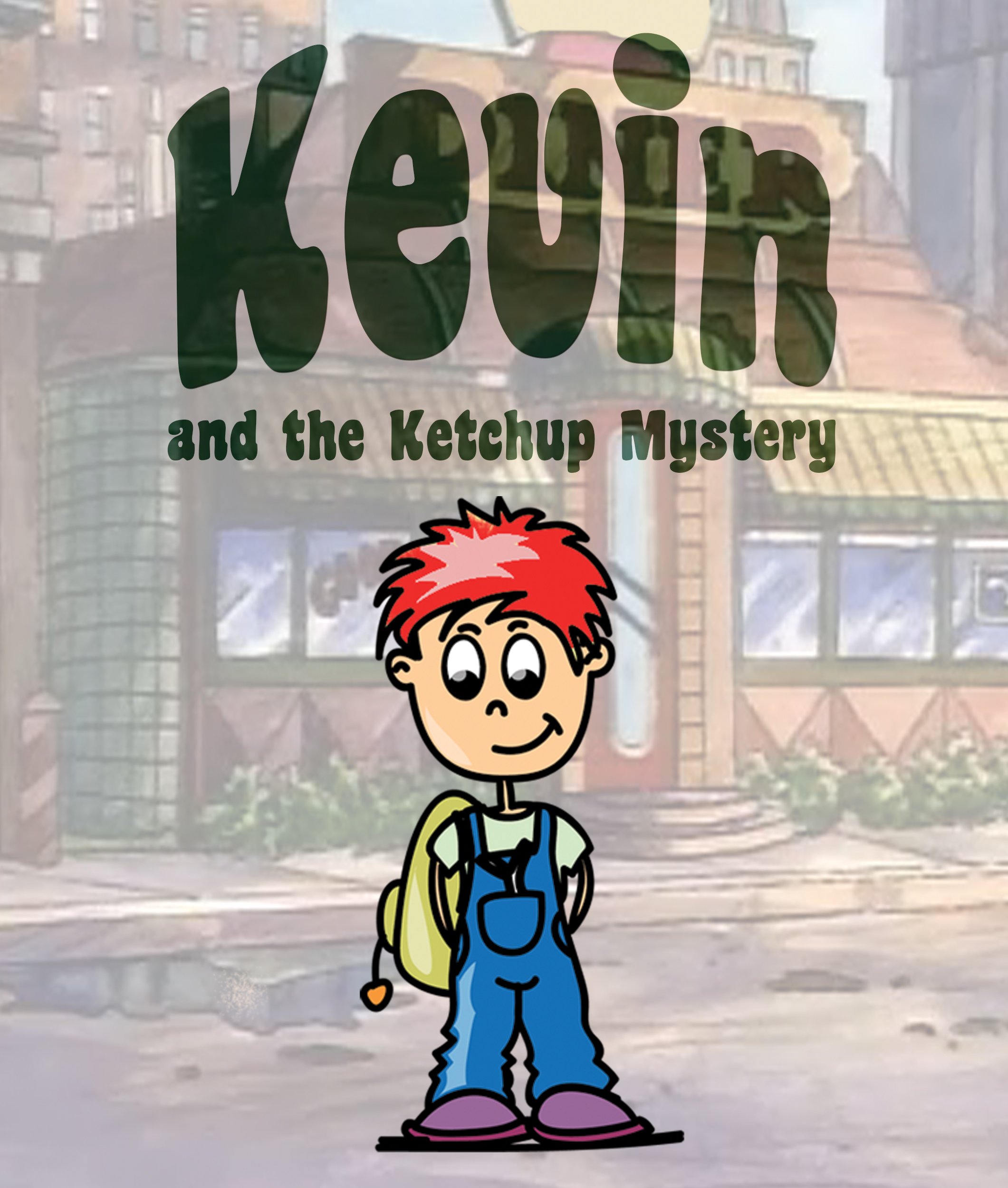 Kevin and the Ketchup Mystery: Children's Books and Bedtime Stories For Kids Ages 3-8 for Good Morals (Books For Kids Series)