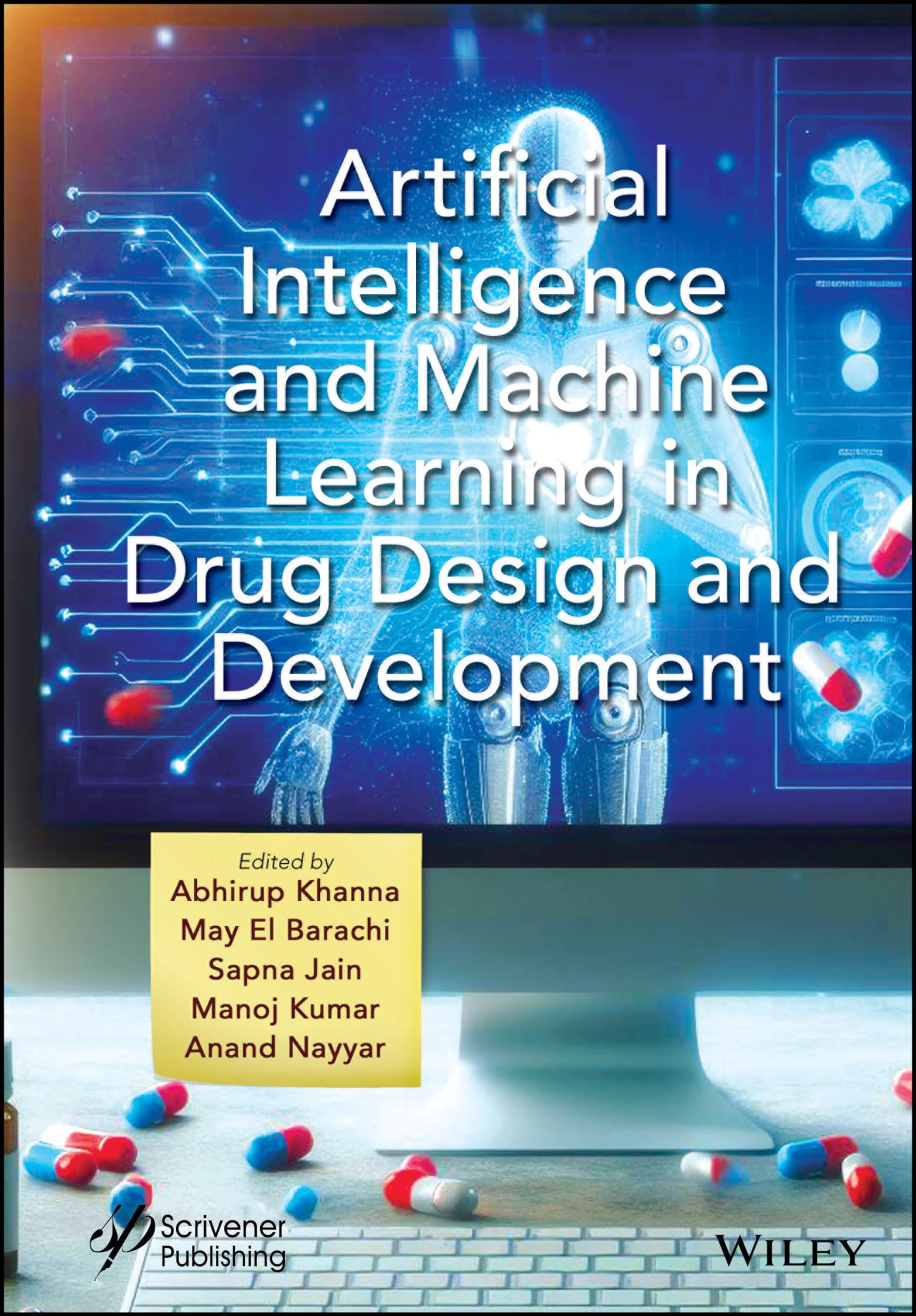 Artificial Intelligence and Machine Learning in Drug Design and Development (Fintech in a Sustainable Digital Society)