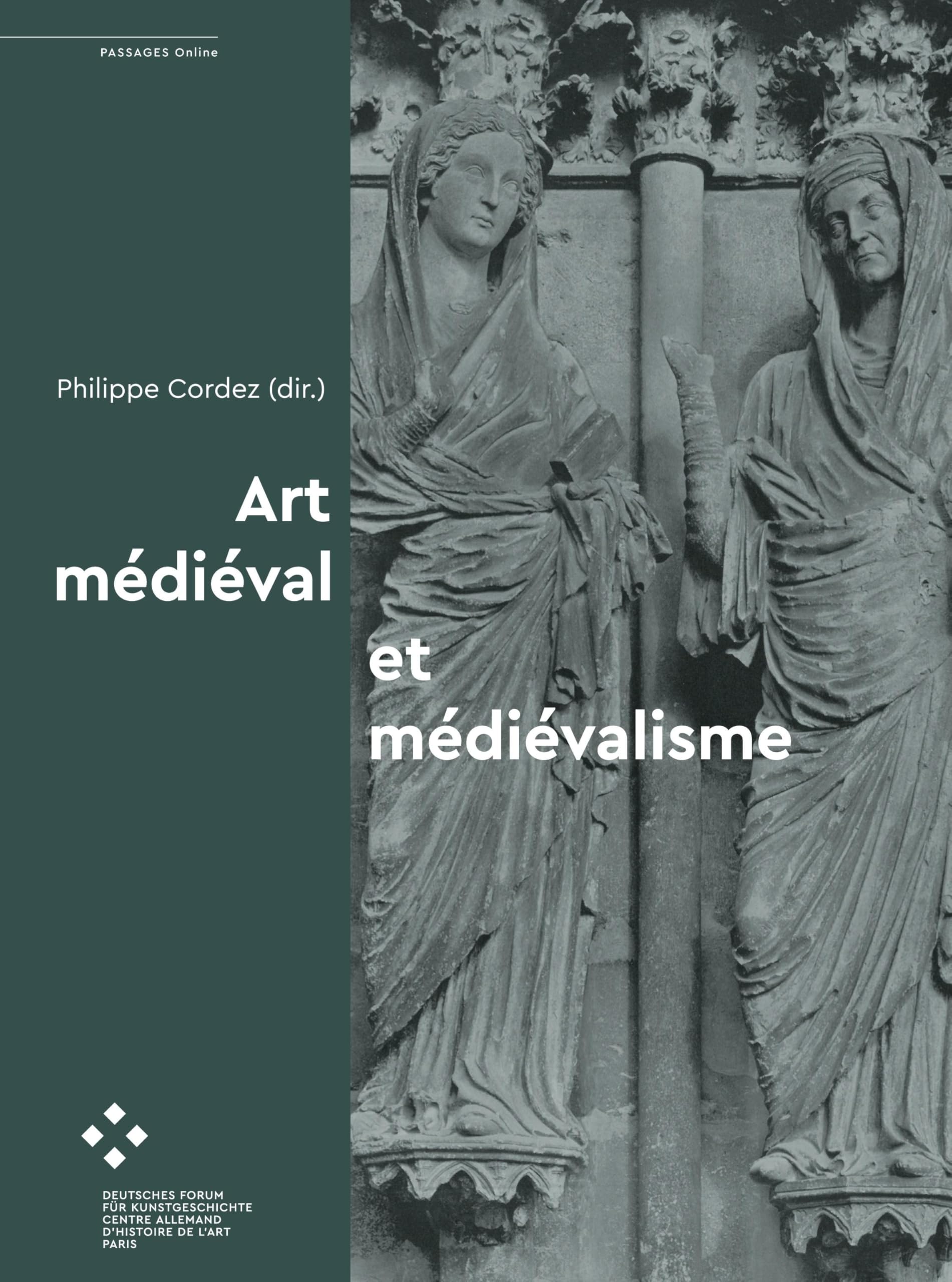 Art médiéval et médiévalisme : livre d'art essentiel sur l'histoire de l'esthétique du Moyen Âge