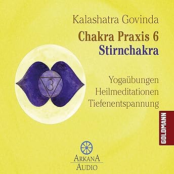 Stirnchakra Hörbuch von Kalashatra Govinda
