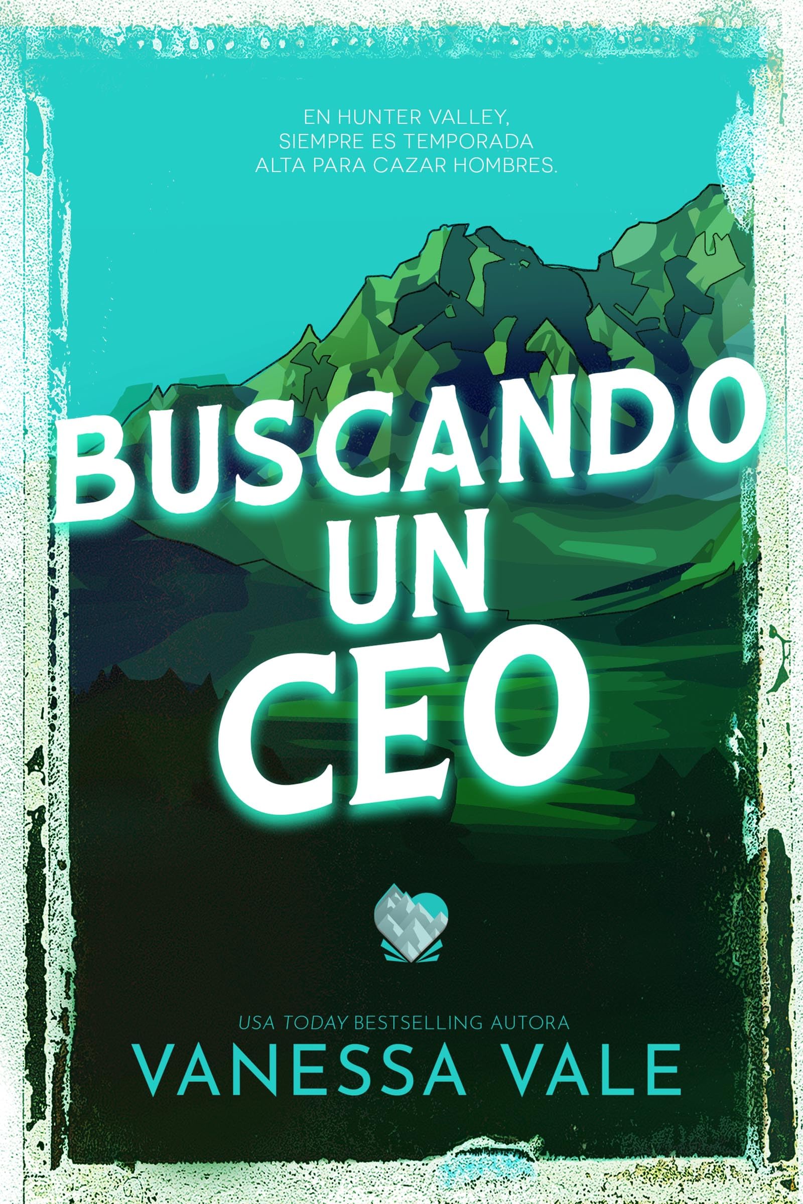 Buscando un CEO (Cacería de hombres nº 4) (Spanish Edition)