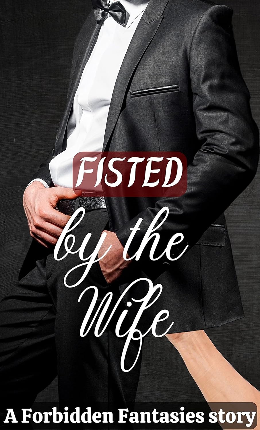 Fisted by the Wife (Forbidden Fantasies) eBook : H., F.F.: Amazon.co.uk