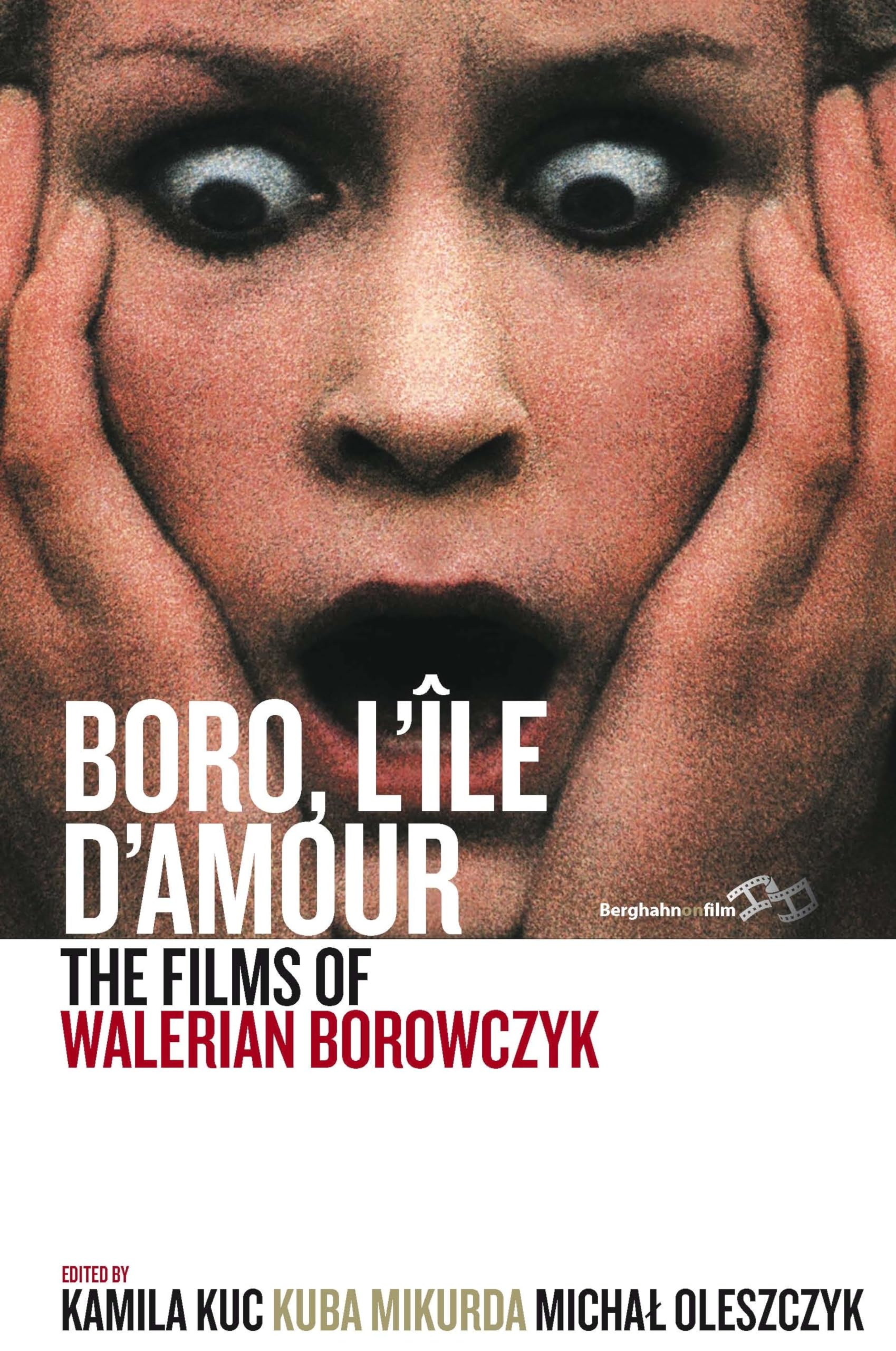 Boro, L'Ile d'Amour: The Films of Walerian Borowczyk