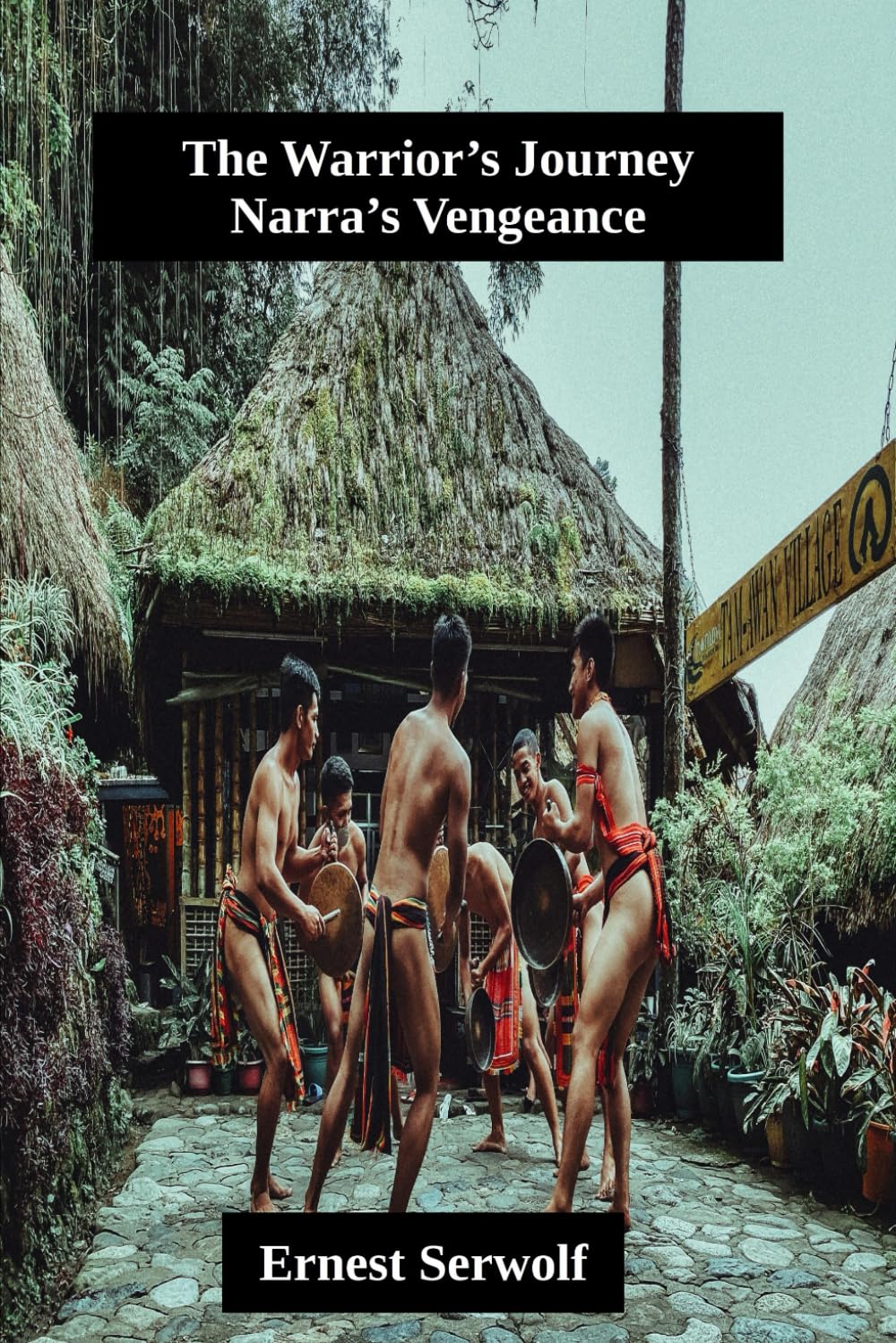 The warrior's journey: Narra's vengeance
