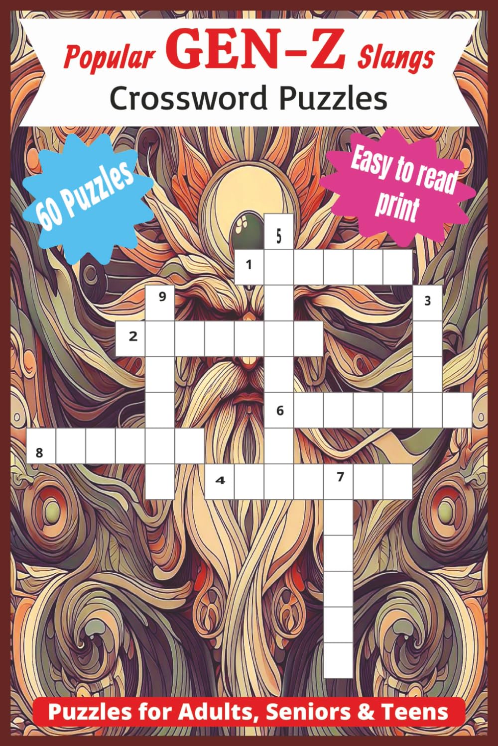 Popular Gen Z Slang Crossword Puzzle Book: 60 Puzzles to Boost your vocabulary and Relax, 540 clues, 6x9 bold print easy to read, for Adults, Seniors and Teens, Gift for Family, Friends, Co-Workers