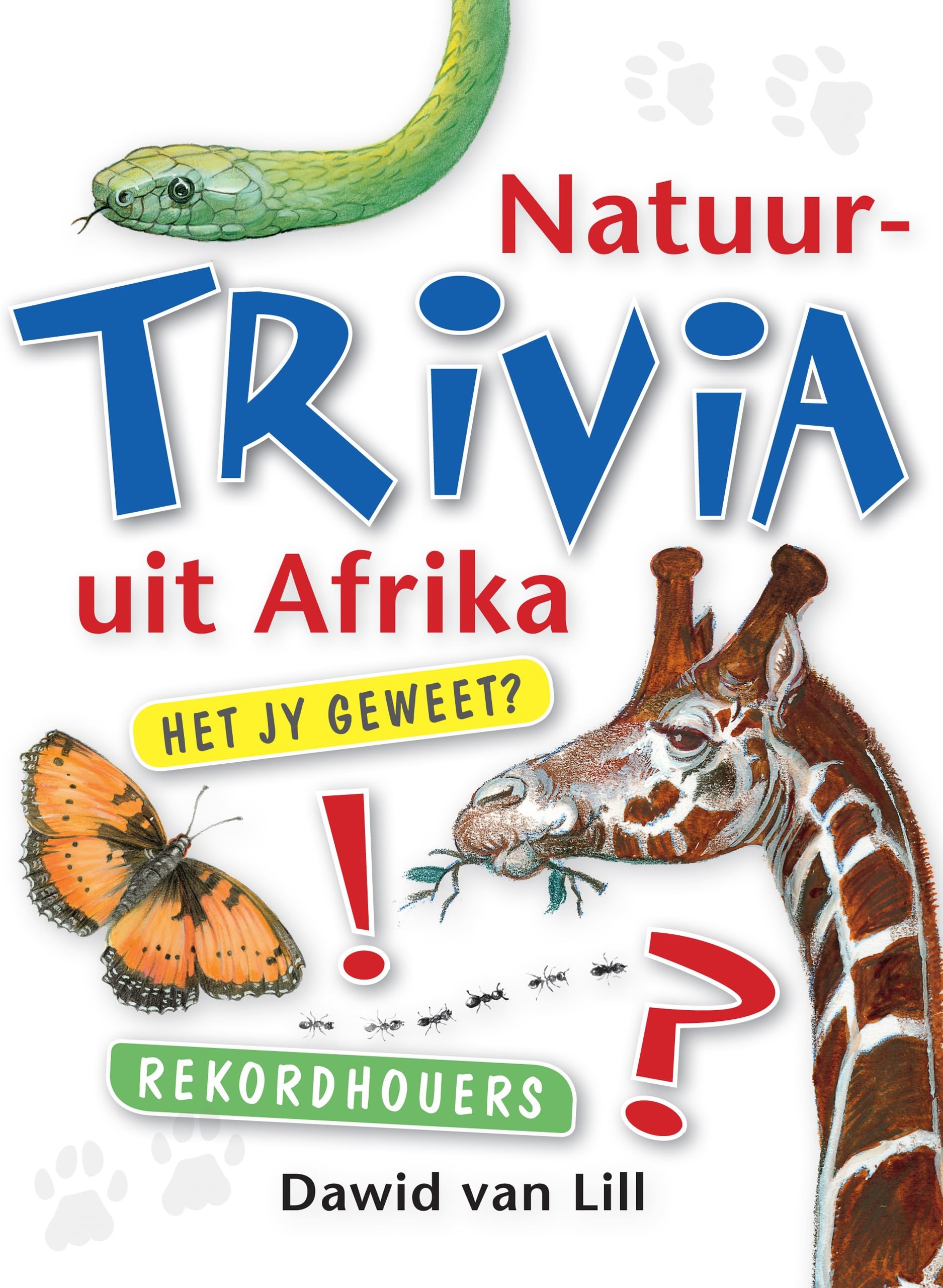 Natuurtrivia Uit Afrika (Afrikaans Edition)