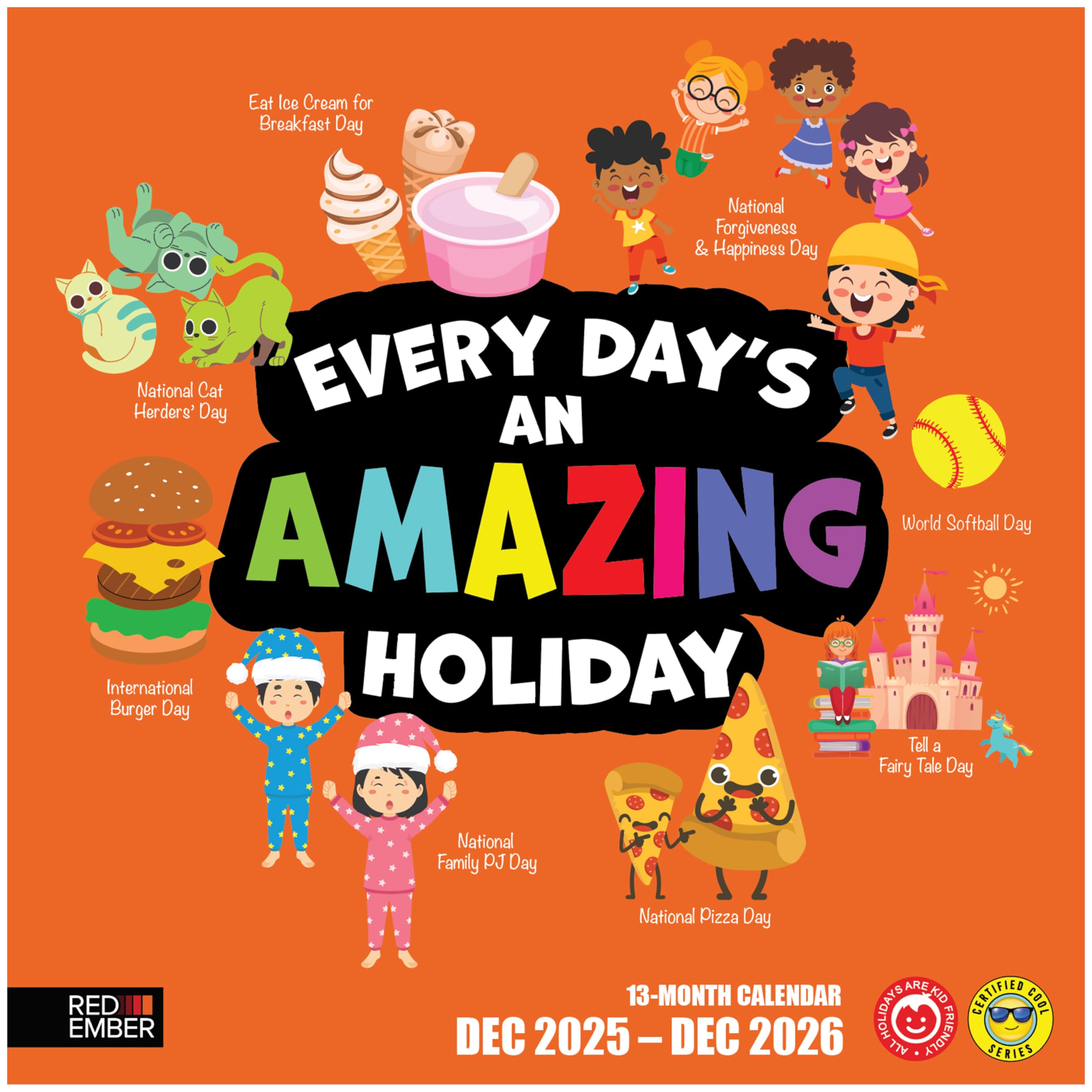 Locker.Ink | Fresh for 2026: Kid-Friendly Calendars to Spark Creativity RED EMBER Every Day's an Amazing Holiday 2026