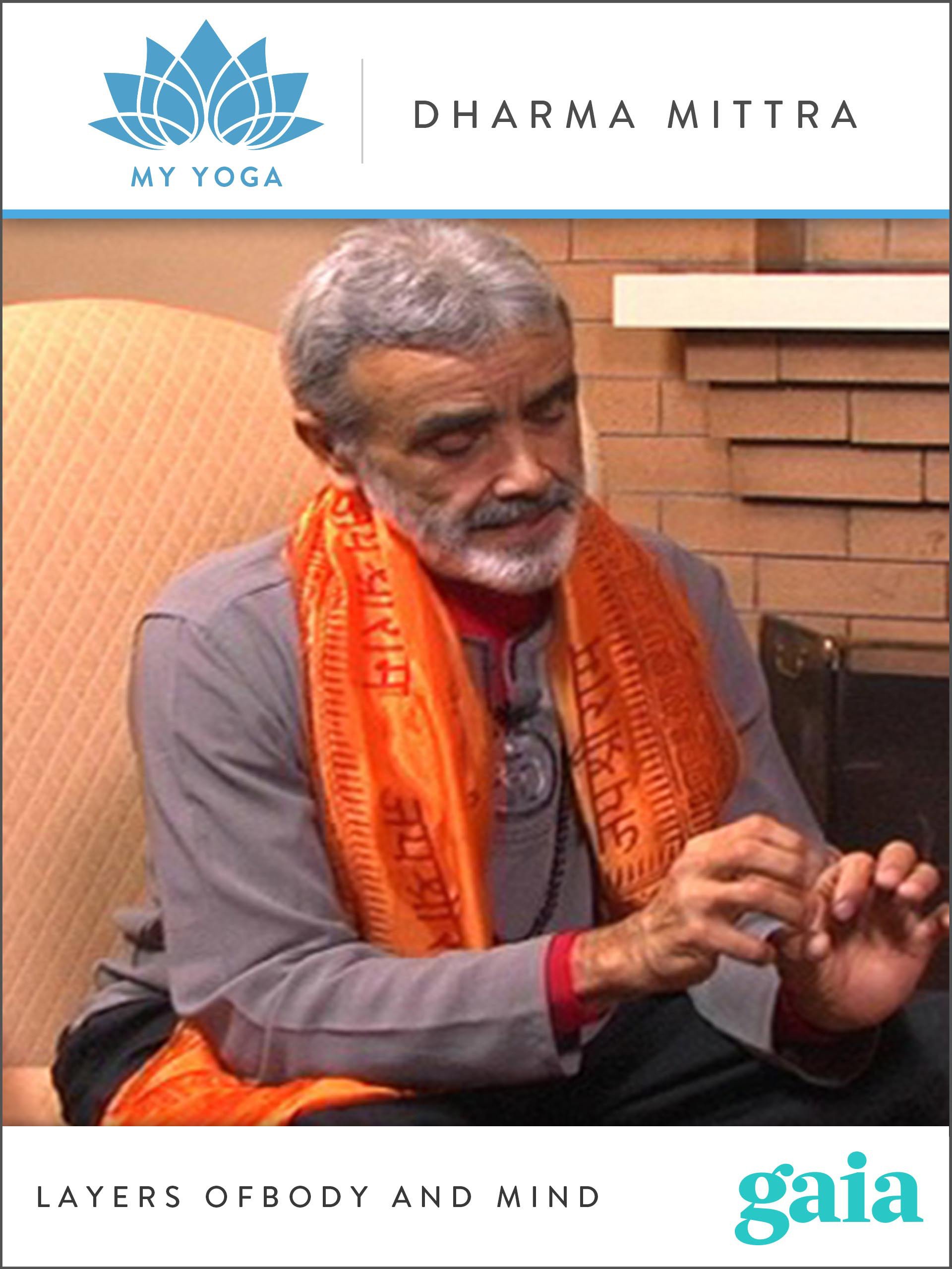 Layers of Body and Mind