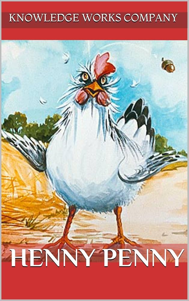 henny-penny-kindle-edition-by-knowledge-works-company-r-milburn-children-kindle-ebooks-amazon-com for Free Printable Henny Penny Characters Henny Penny - Kindle edition by Knowledge Works Company, R Milburn. Children Kindle eBooks @ Amazon.com. for Free Printable Henny Penny Characters