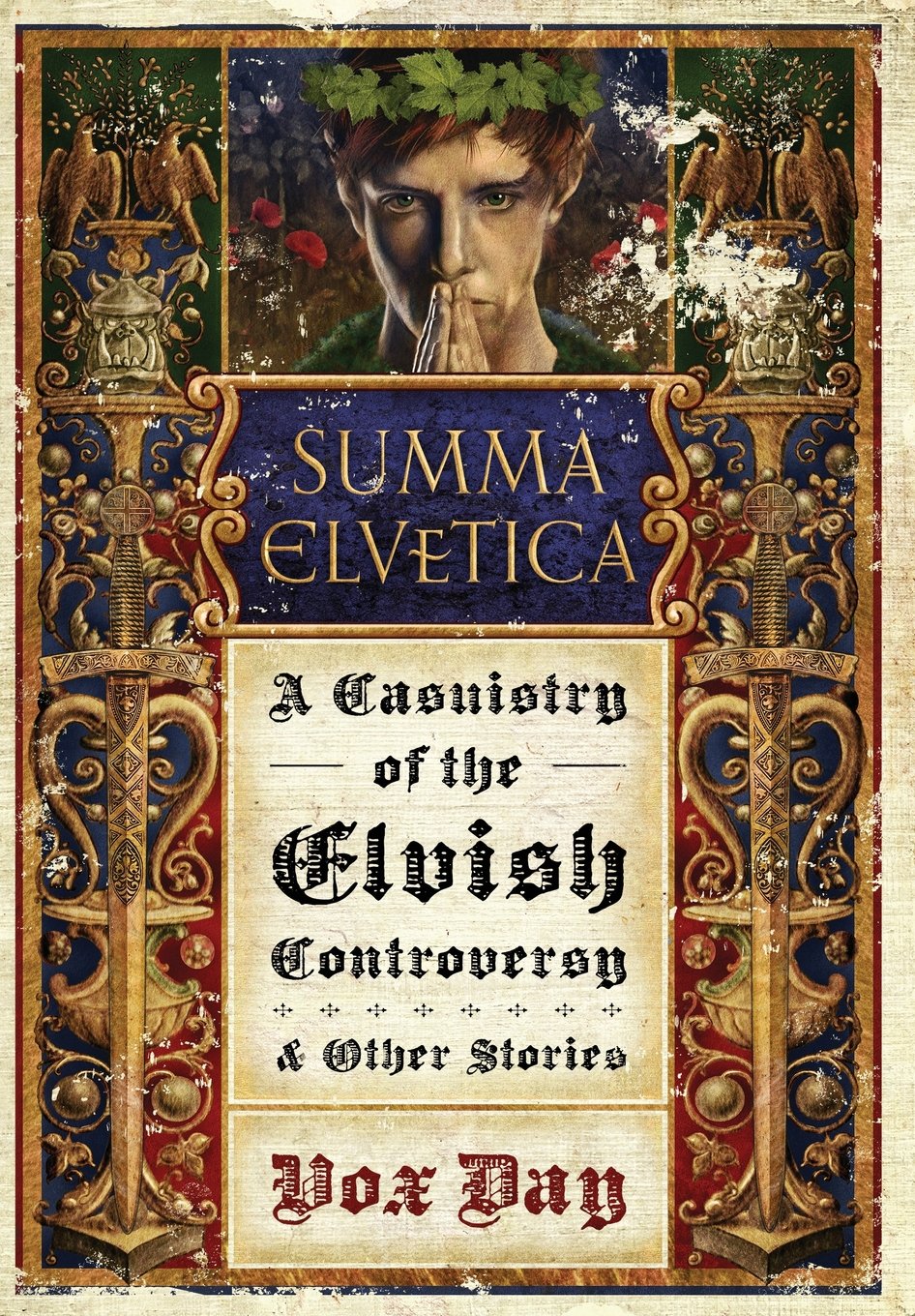 Buy Summa Elvetica: A Casuistry of the Elvish Controversy and Other Stories — BookShops.in